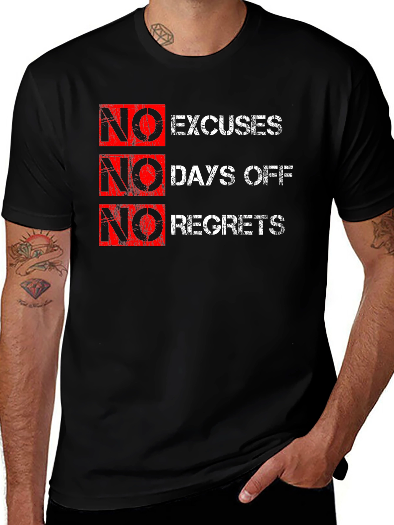 No Excuses, No Days Off, No Regrets Graphic T-Shirt