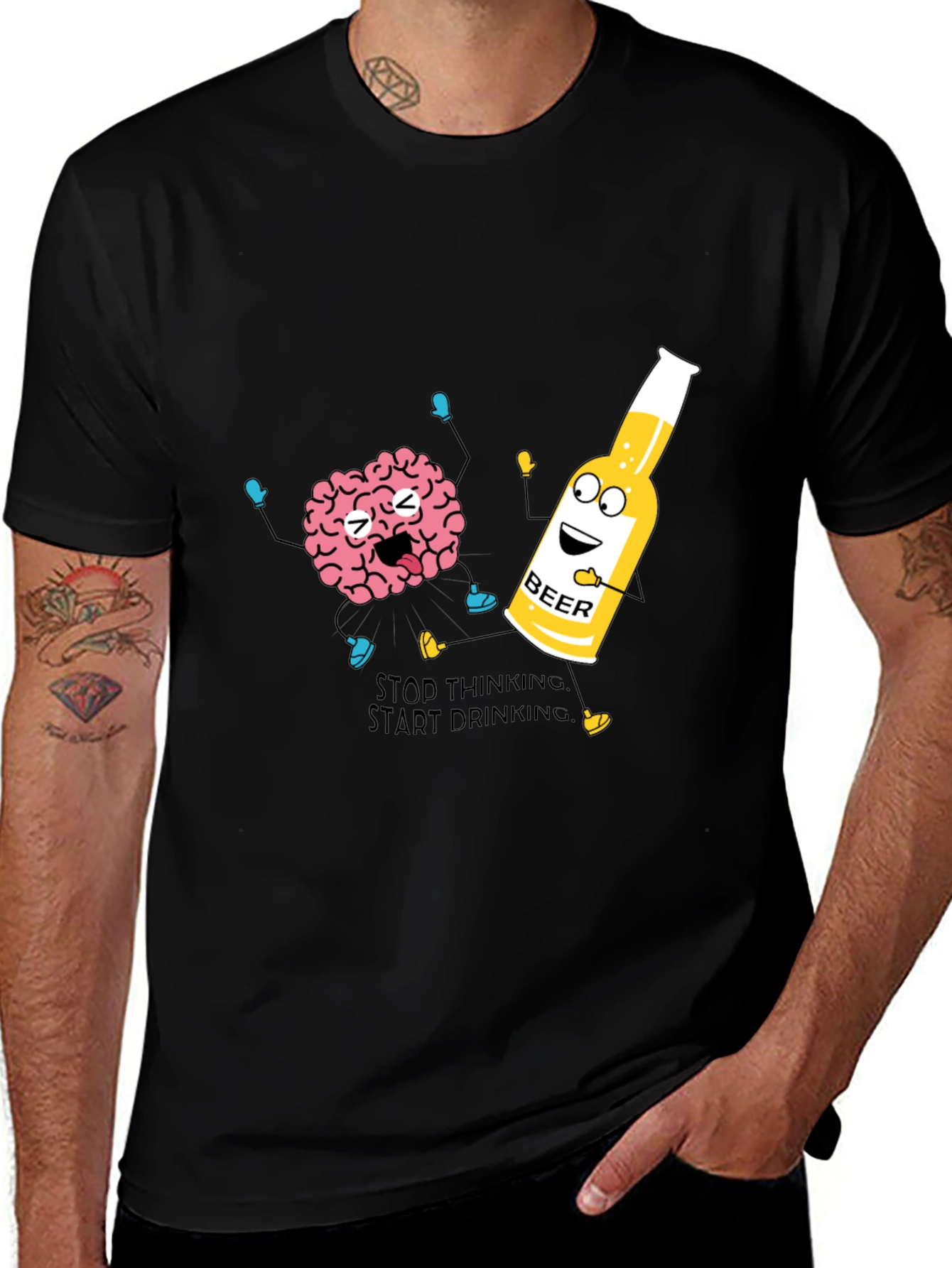 Variant 20 of Stop Thinking Start Drinking T-Shirt Funny Beer Tee