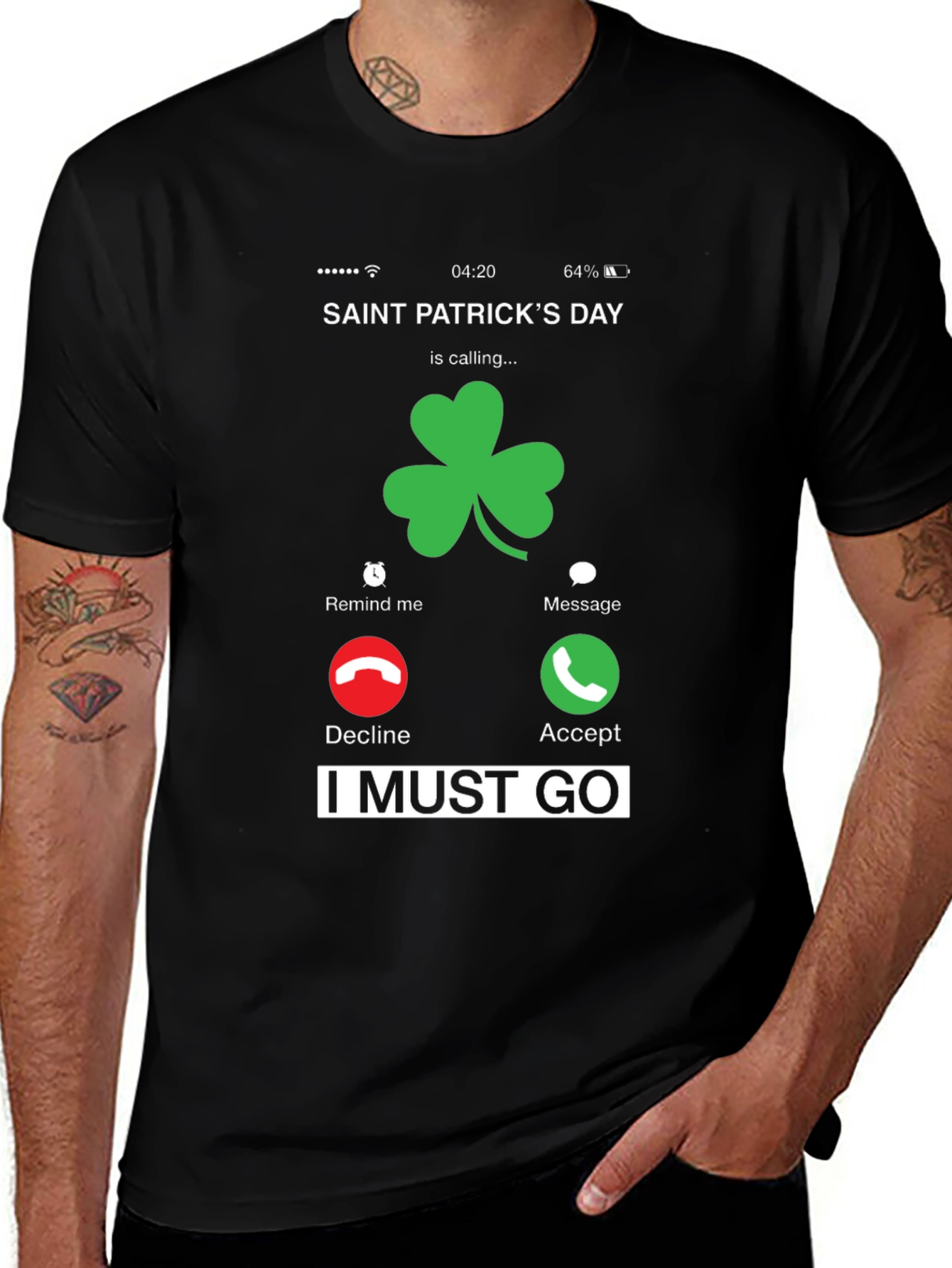 Saint Patrick's Day Incoming Call T-Shirt