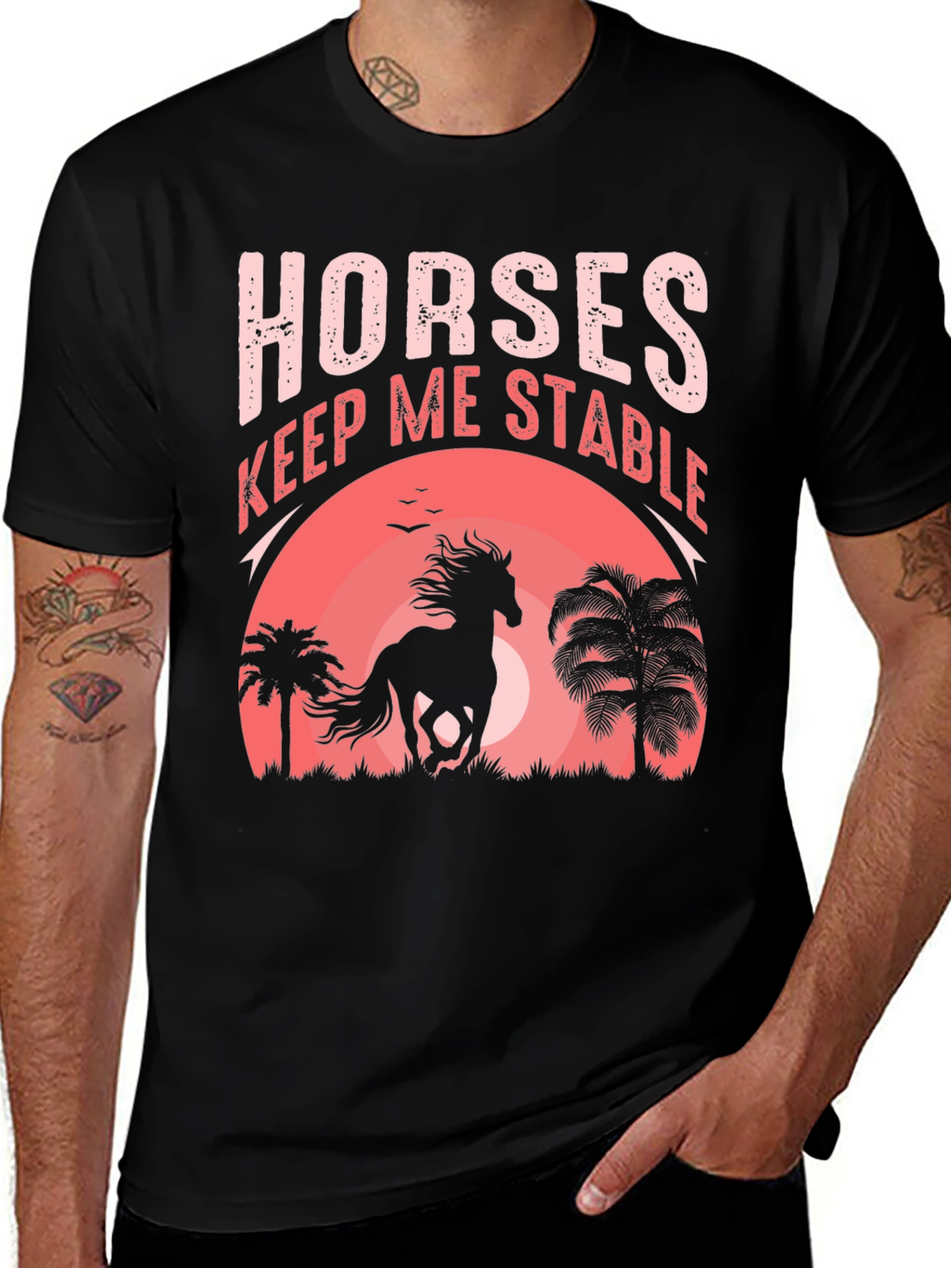 Variant 3 of Horses Keep Me Stable Graphic Tee