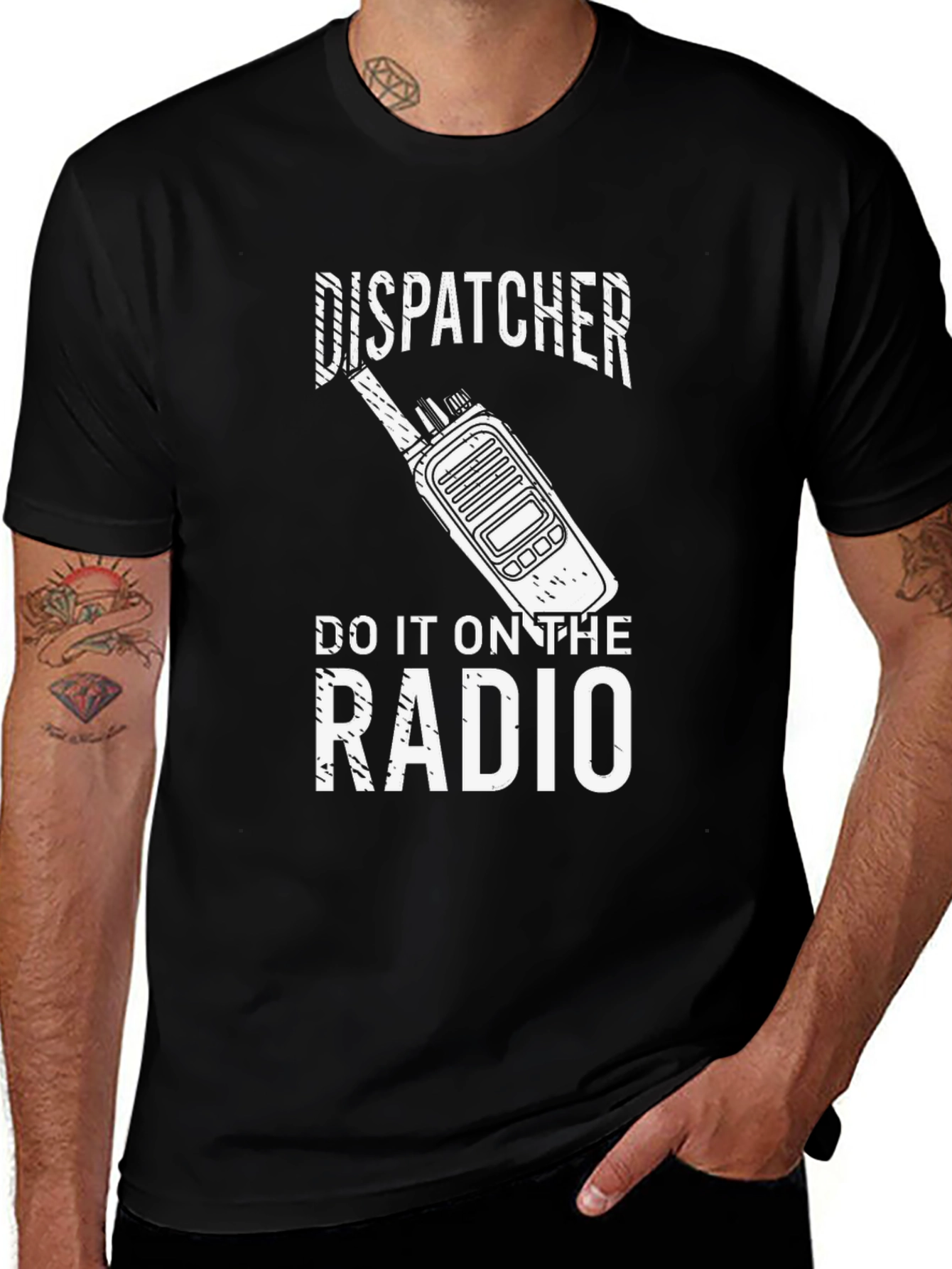 Dispatcher Radio T-Shirt: Do It On The Radio