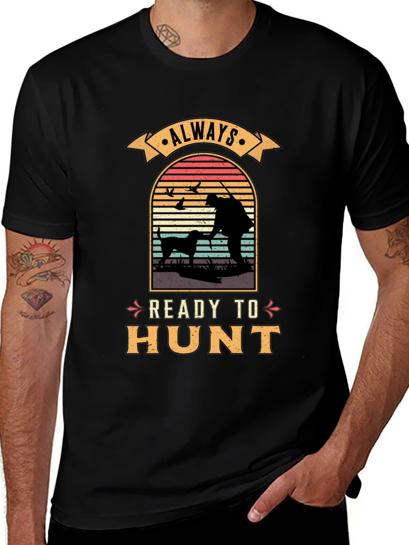 Variant 30 of Always Ready to Hunt Graphic T-Shirt