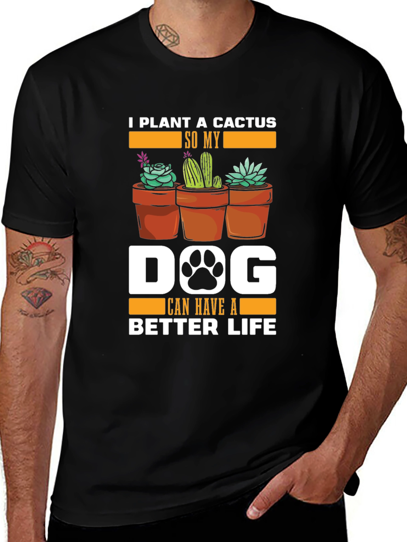 Variant 23 of Cactus Dog Lover T-Shirt - "Better Life"