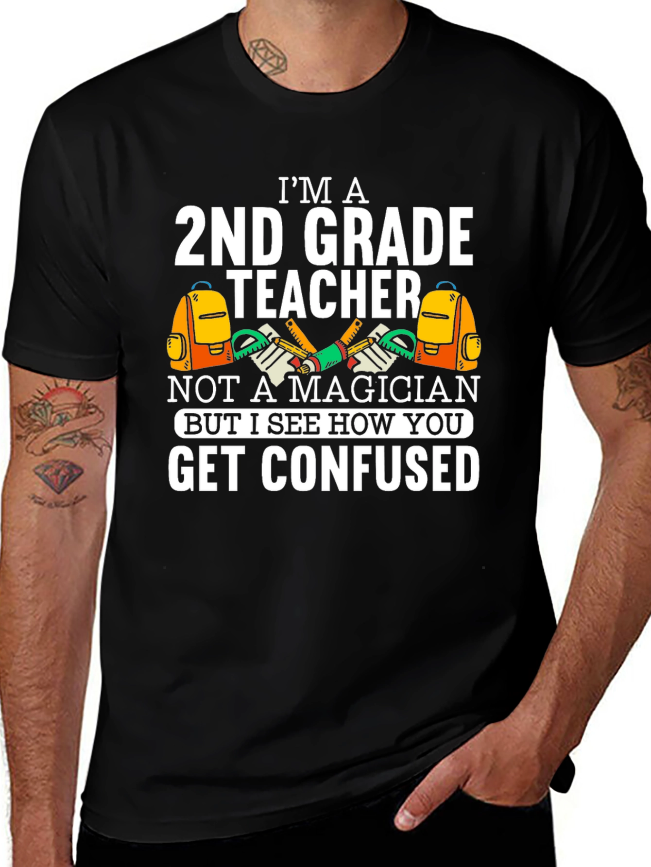 Variant 7 of I'm a 2nd Grade Teacher Funny T-Shirt