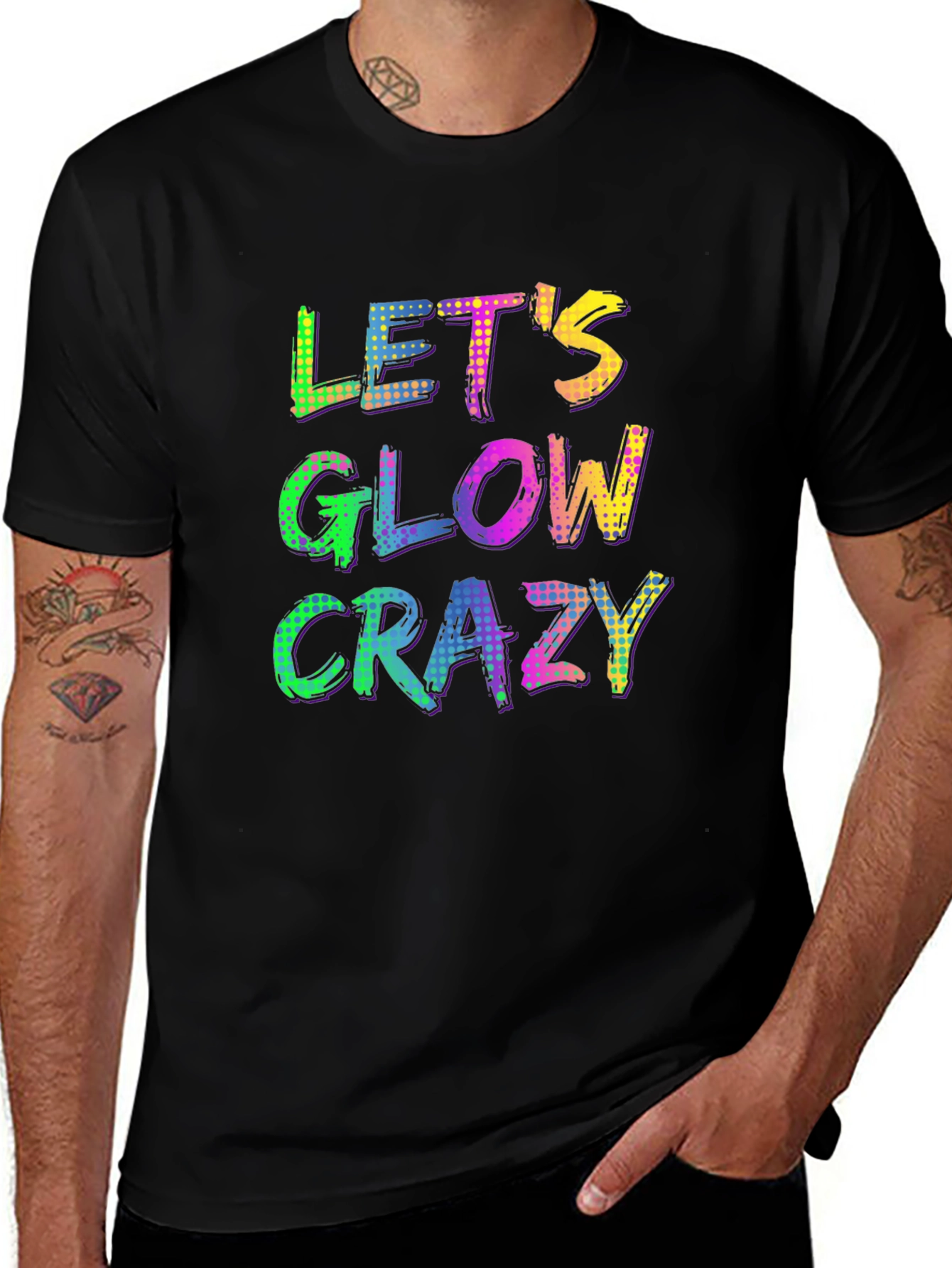 Variant 7 of Let's Glow Crazy Graphic Tee