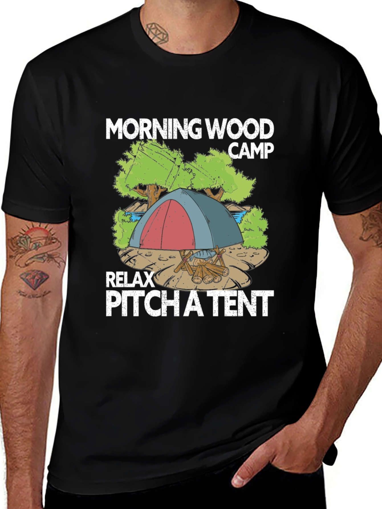 Variant 14 of Morning Wood Camp T-Shirt: Relax & Pitch a Tent