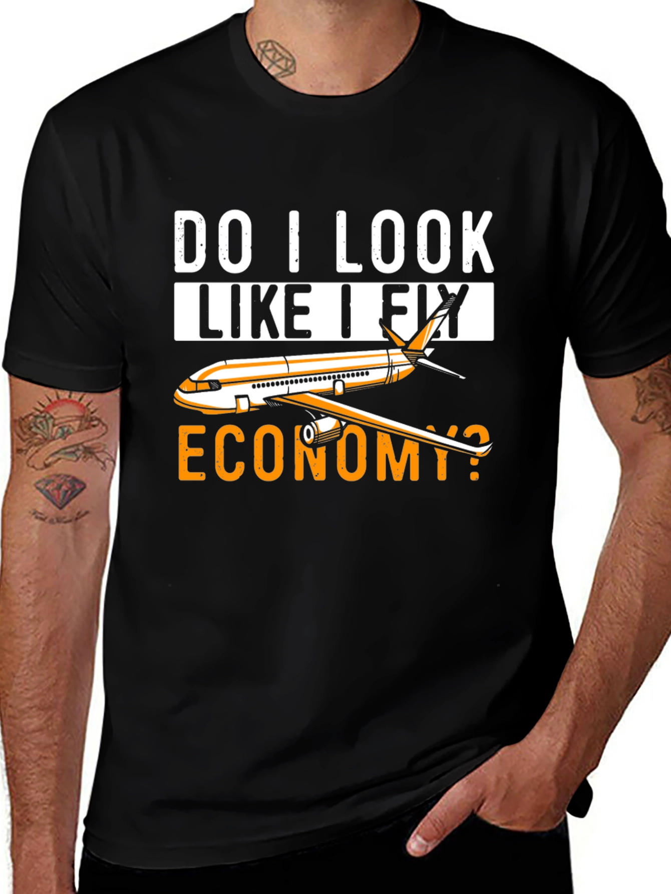 Variant 21 of Do I Look Like I Fly Economy T-Shirt
