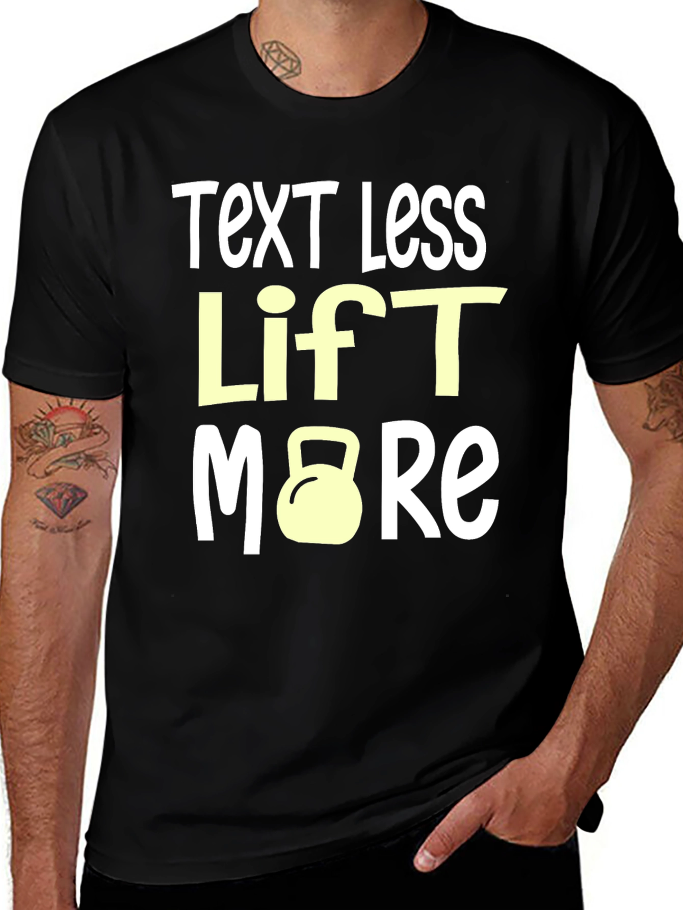 Variant 16 of Text Less Lift More Graphic Tee