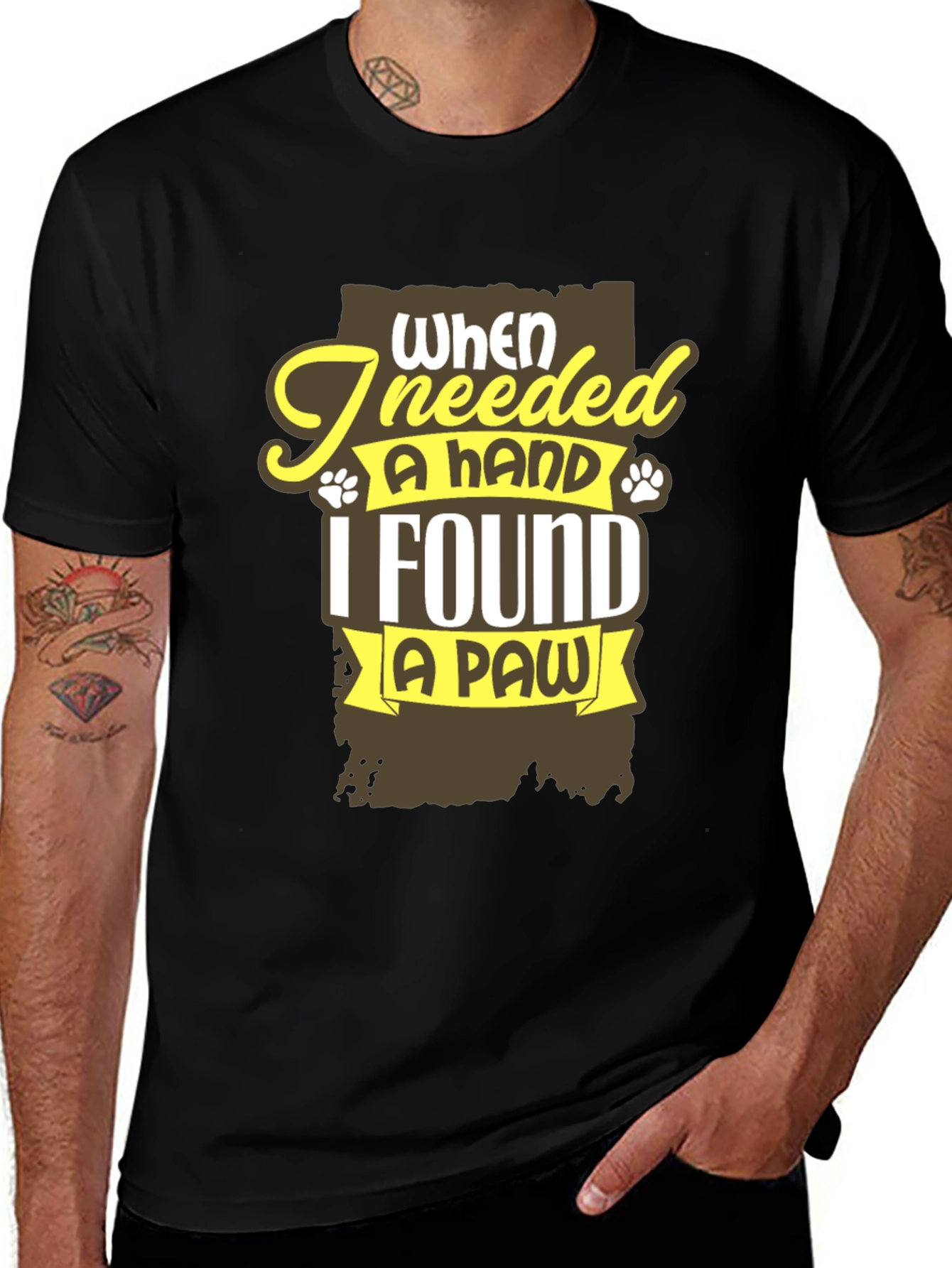 Variant 12 of When I Needed a Hand I Found a Paw Black T-Shirt