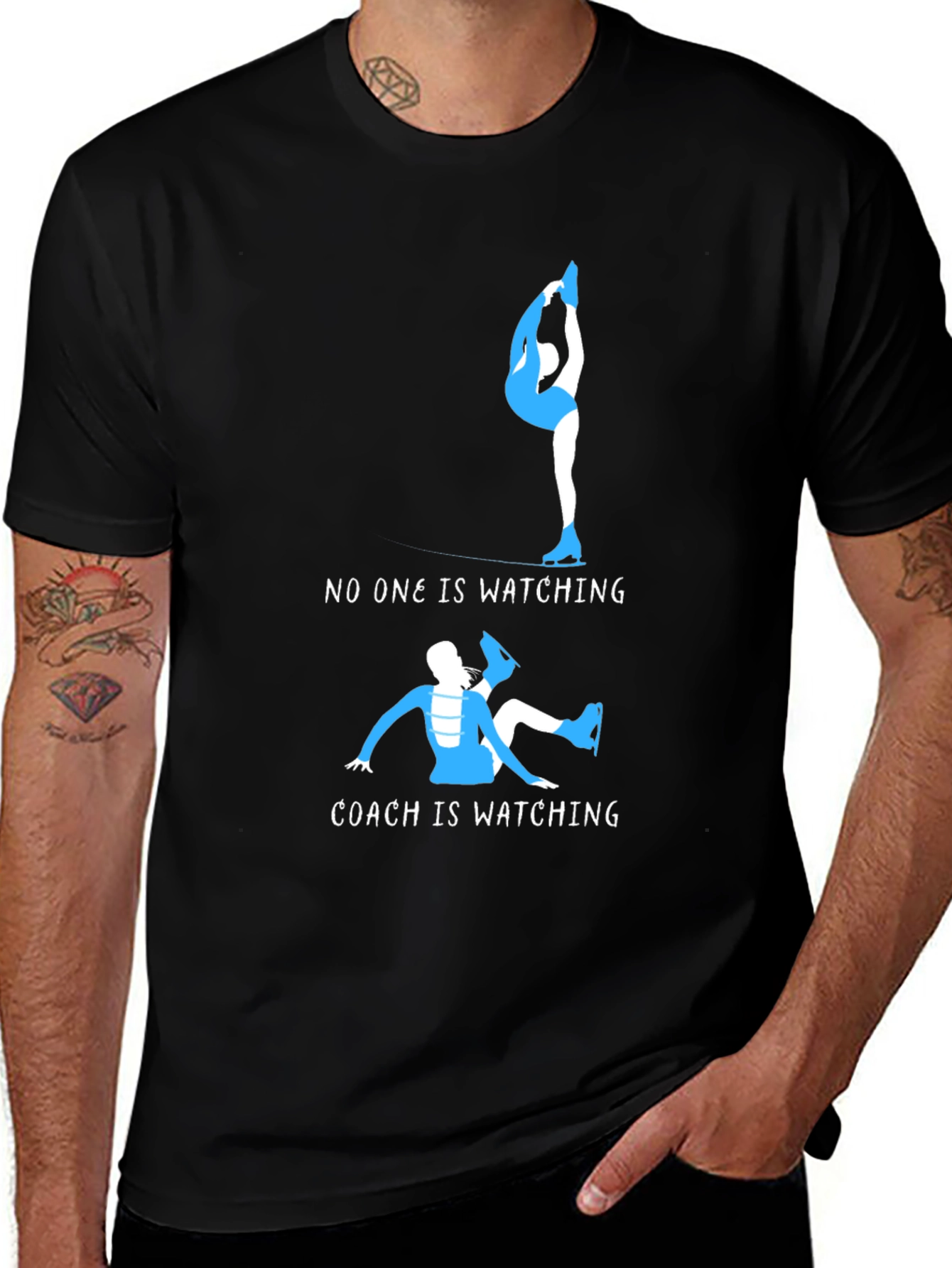 Figure Skating Tee: No One Watching, Coach Is