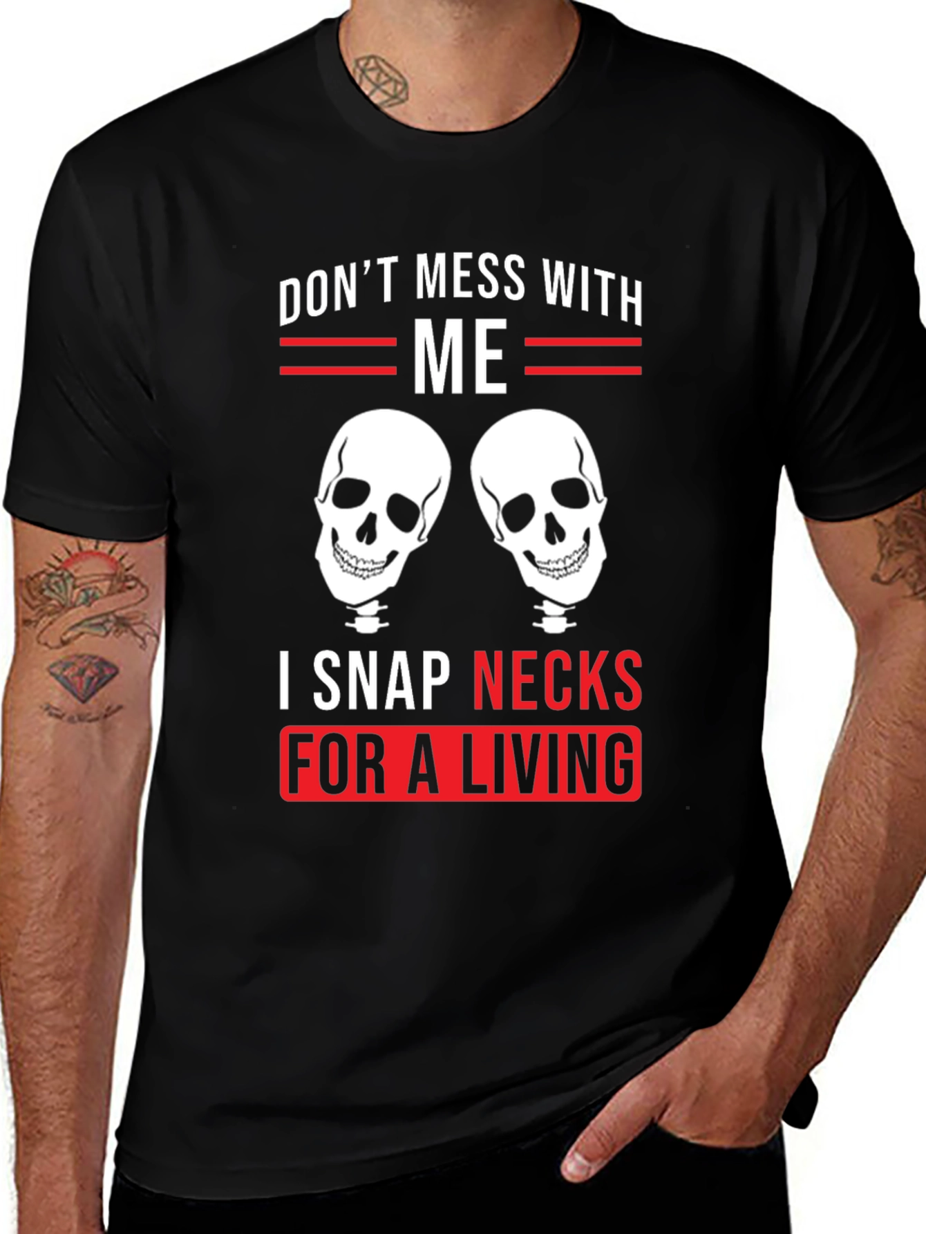 Variant 30 of Don't Mess With Me - Snap Necks T-Shirt