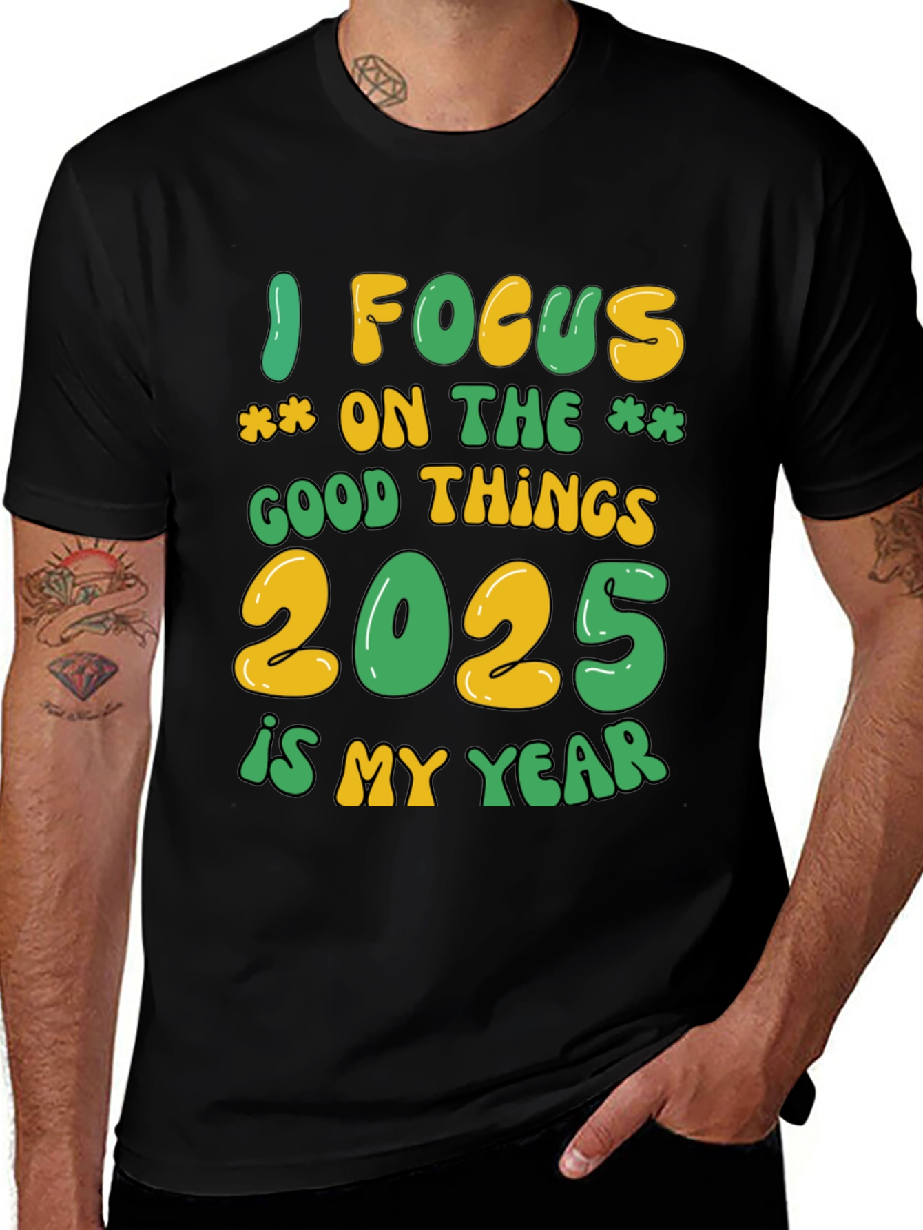 Variant 20 of Focus on Good Things 2025 T-Shirt
