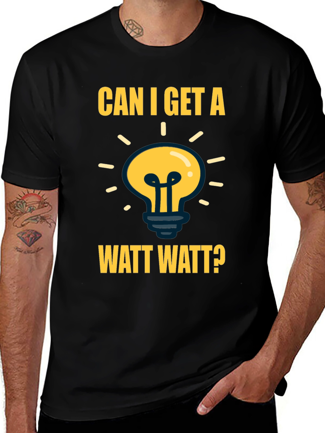 Variant 11 of Can I Get A Watt Watt? Men's Black T-Shirt