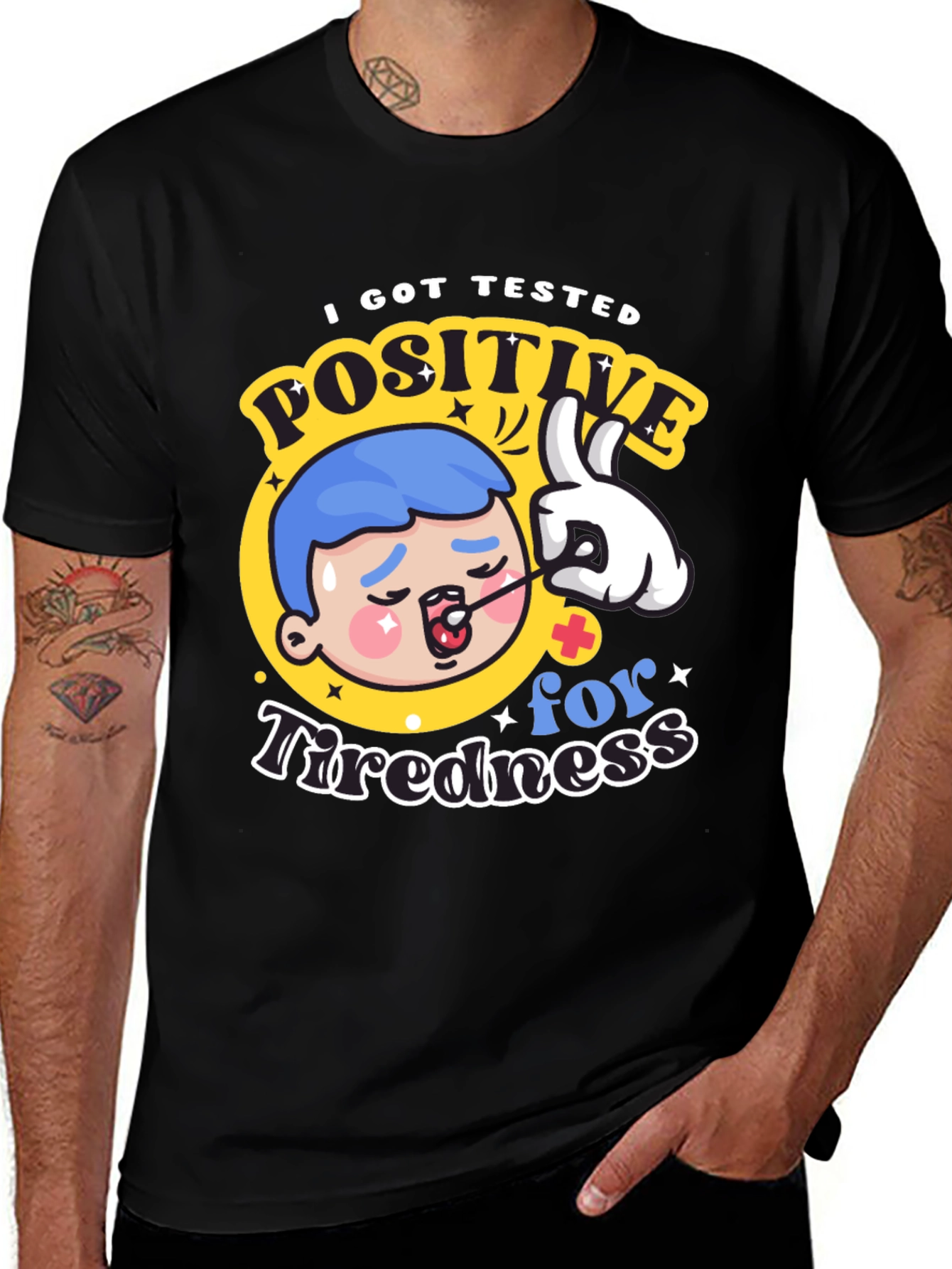 Variant 5 of Positive for Tiredness Graphic Tee