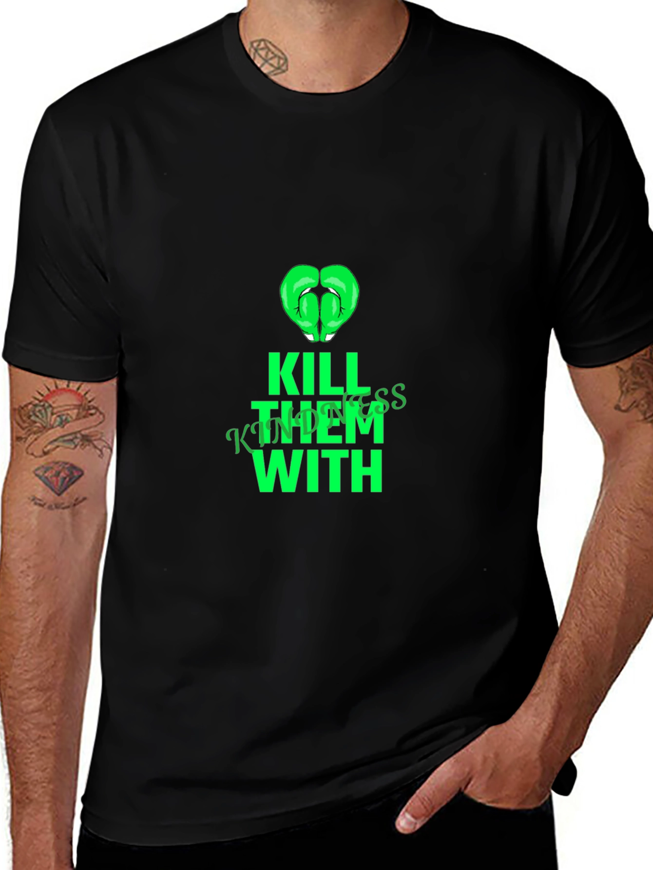 Variant 22 of Kill Them With Kindness Graphic Tee