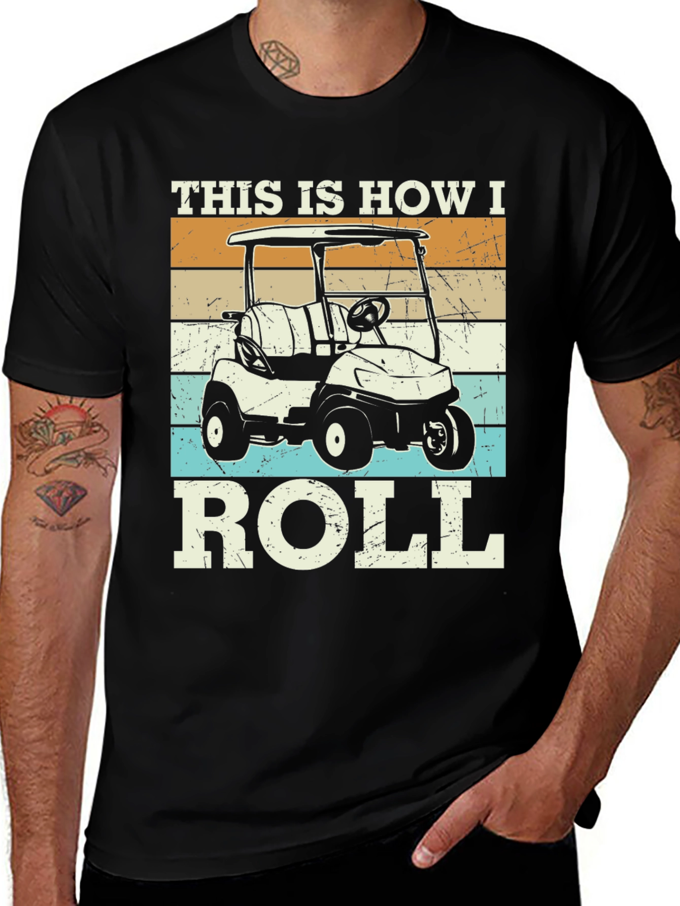 Variant 15 of This Is How I Roll Golf Cart T-Shirt