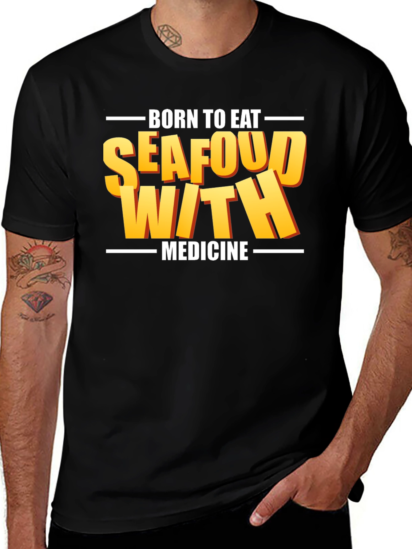 Variant 12 of Born To Eat Seafood With Medicine Graphic Tee