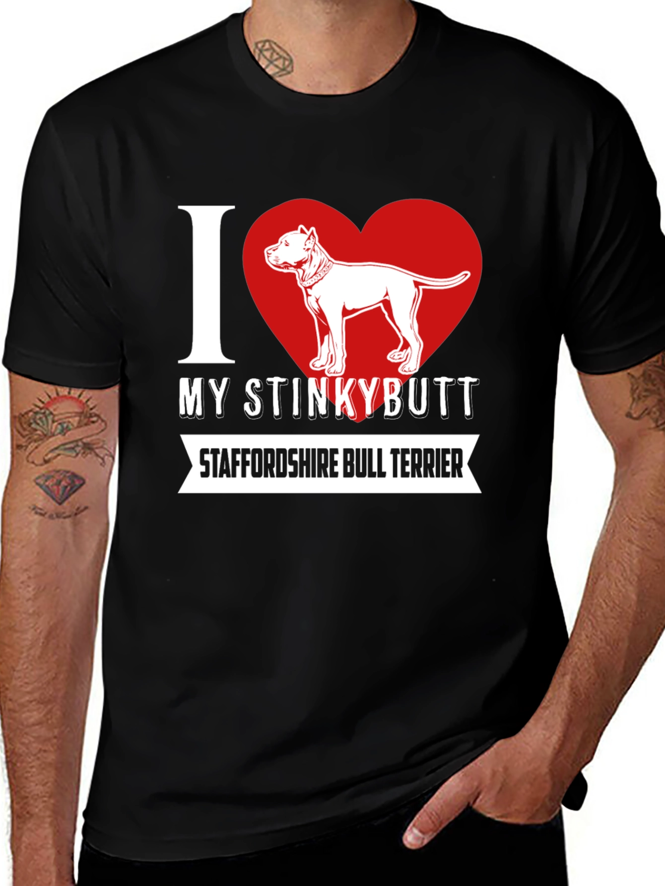 I Love My Stinkybutt Staffordshire Bull Terrier T-Shirt