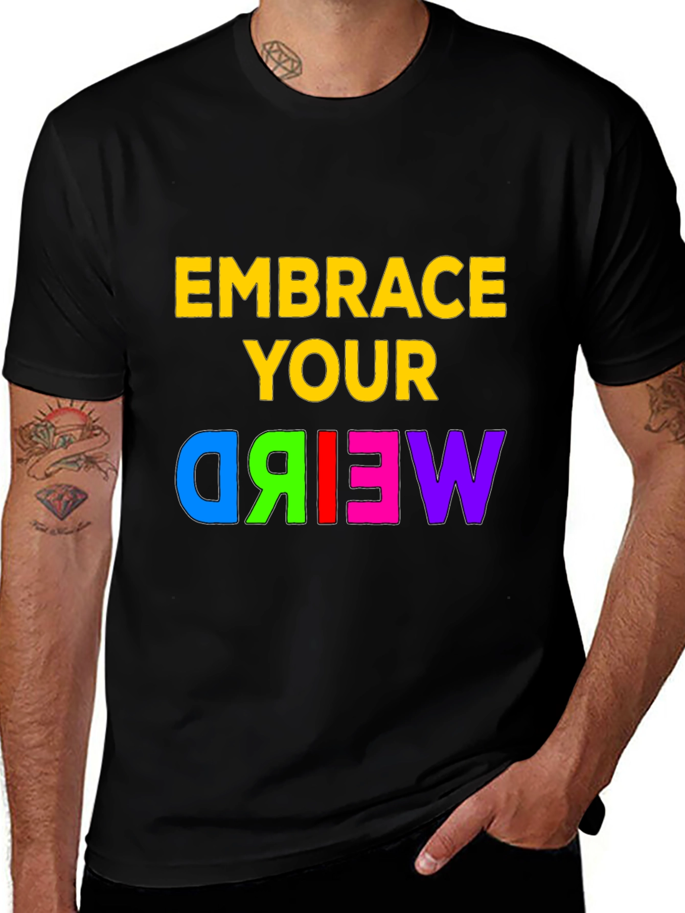 Variant 20 of Embrace Your Weird Black Graphic T-Shirt