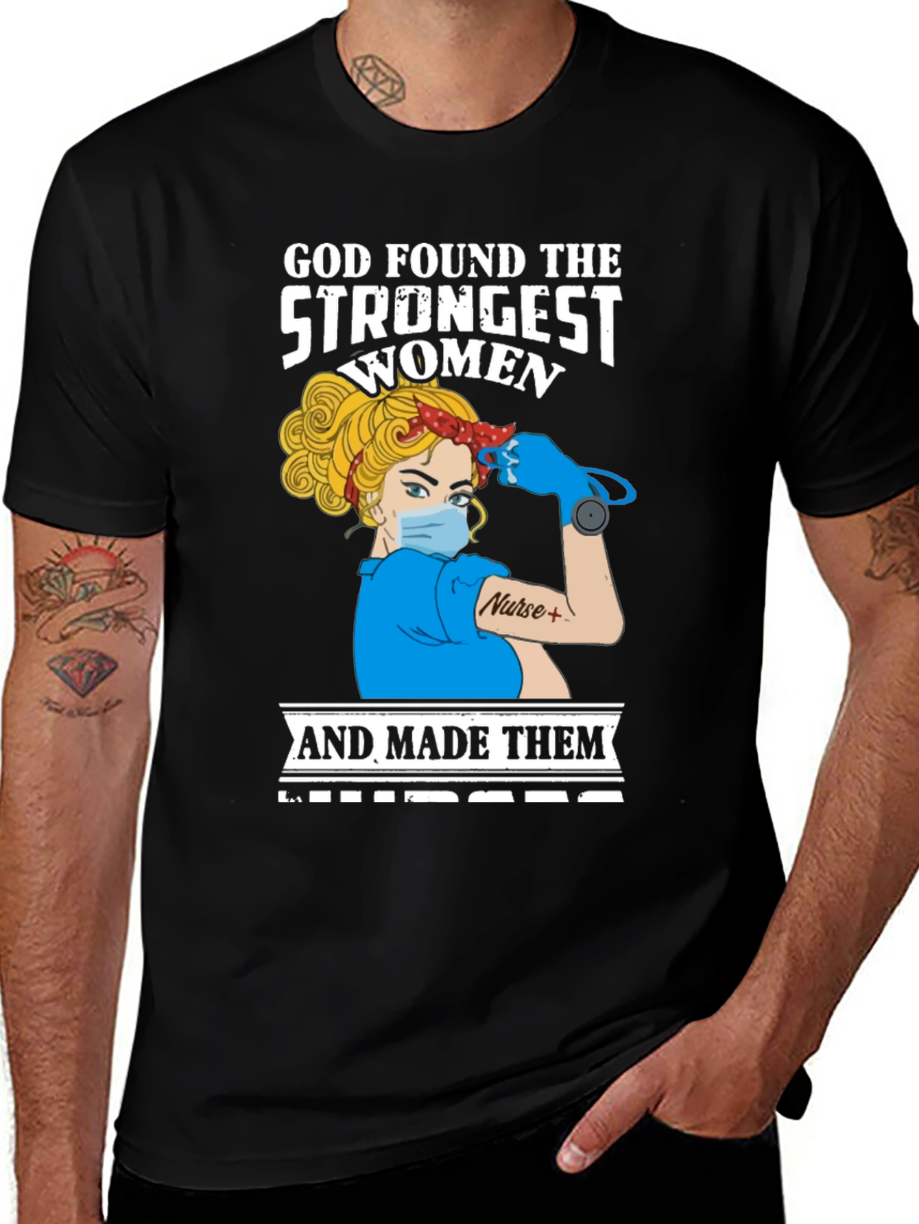 Variant 5 of Strongest Women Nurse T-Shirt