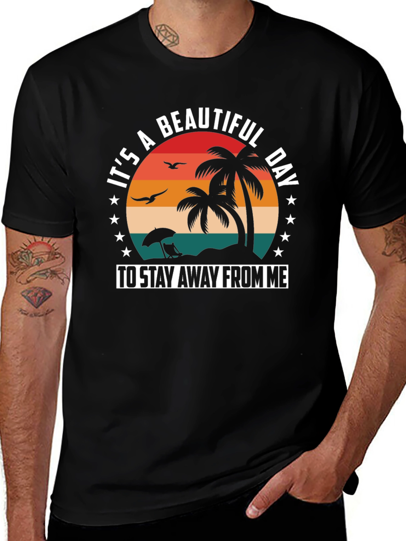 Variant 21 of Beautiful Day Stay Away T-Shirt