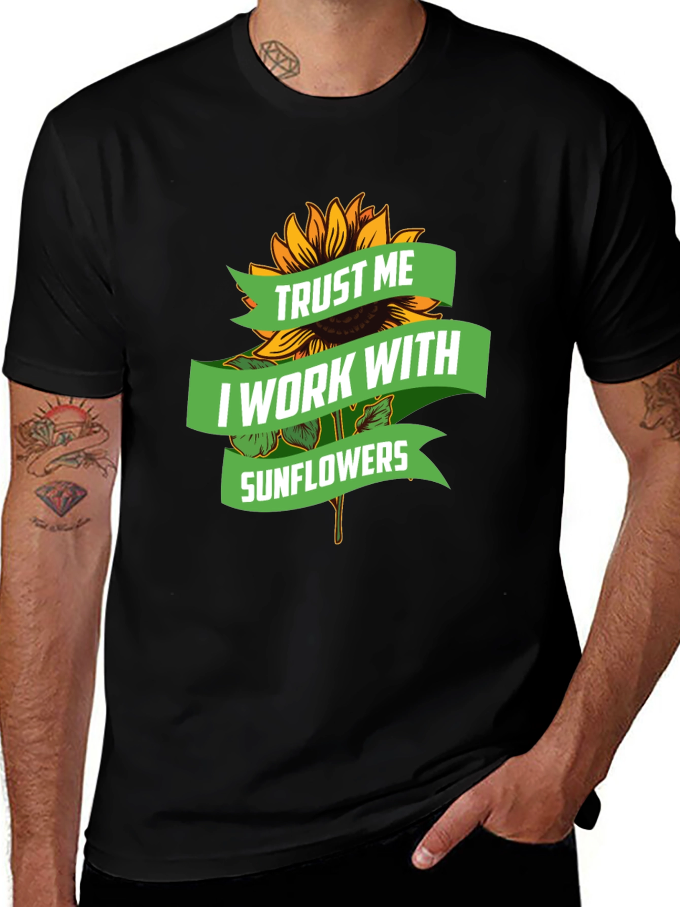 Variant 25 of Trust Me I Work With Sunflowers Graphic Tee