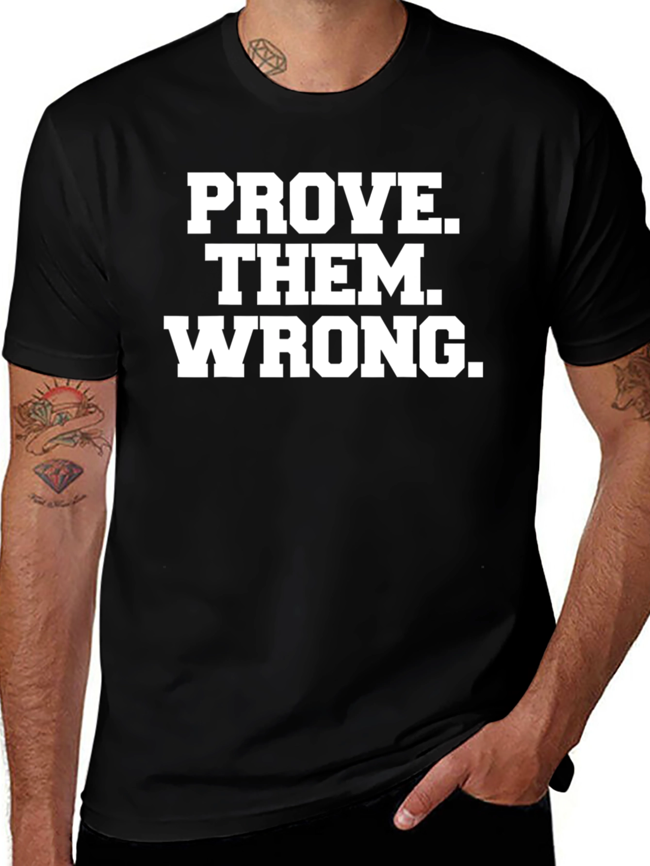Variant 14 of Prove Them Wrong Graphic T-Shirt - Motivational Tee