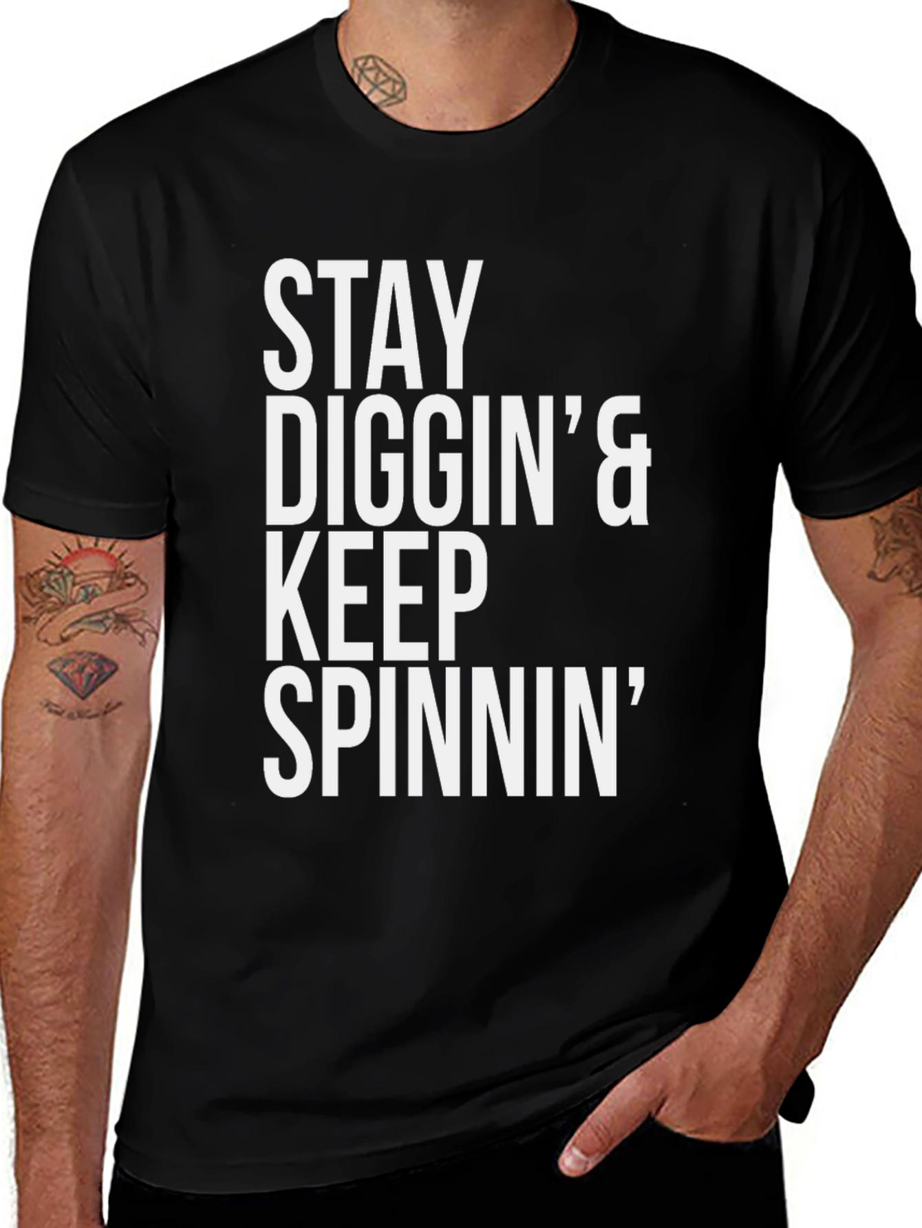 Variant 18 of Stay Diggin' & Keep Spinnin' Graphic Tee - Black