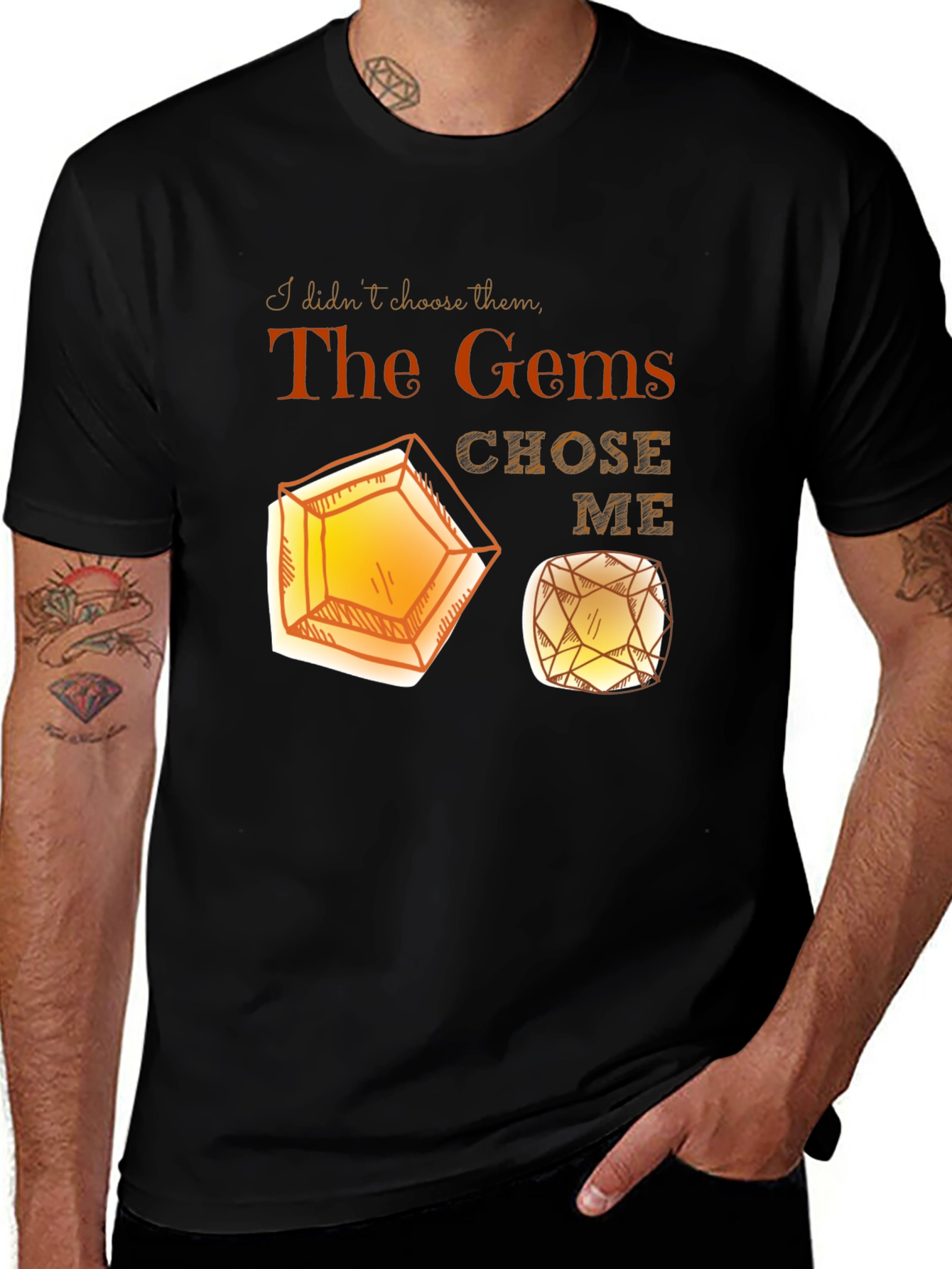 Variant 14 of The Gems Chose Me Black Graphic T-Shirt