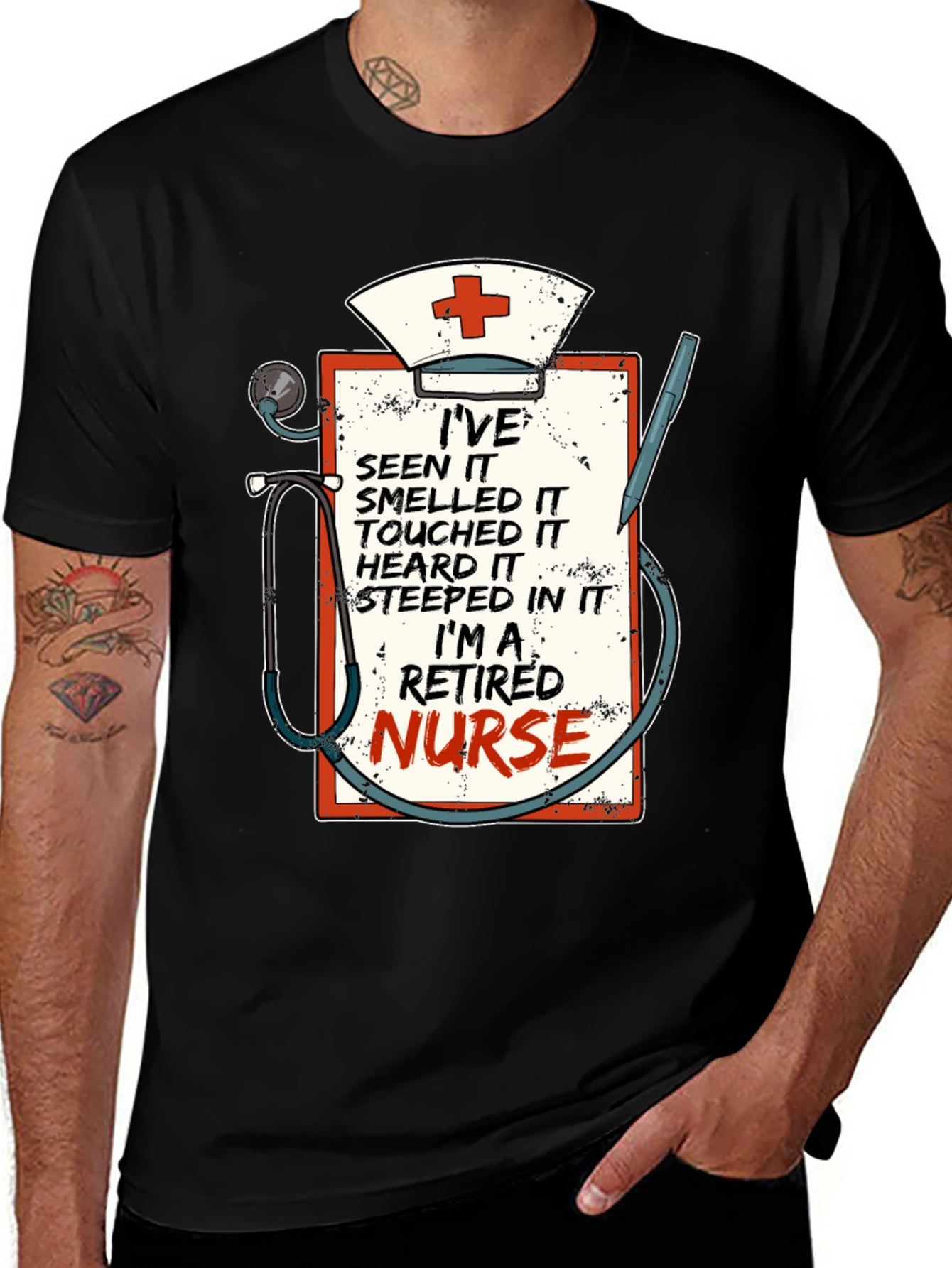 Variant 2 of Retired Nurse T-Shirt: I've Seen It All!