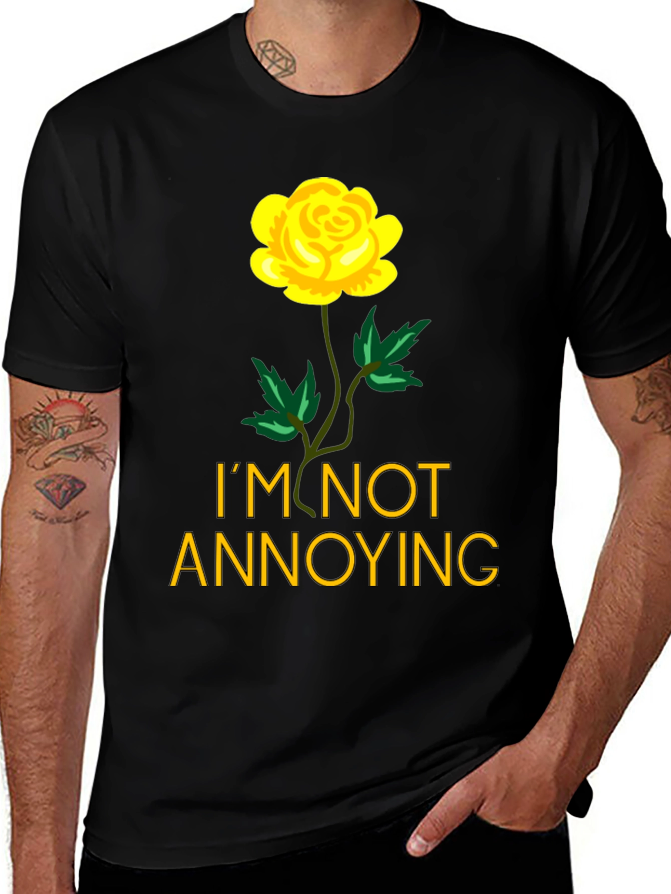 Variant 21 of I'm Not Annoying Rose Graphic T-Shirt