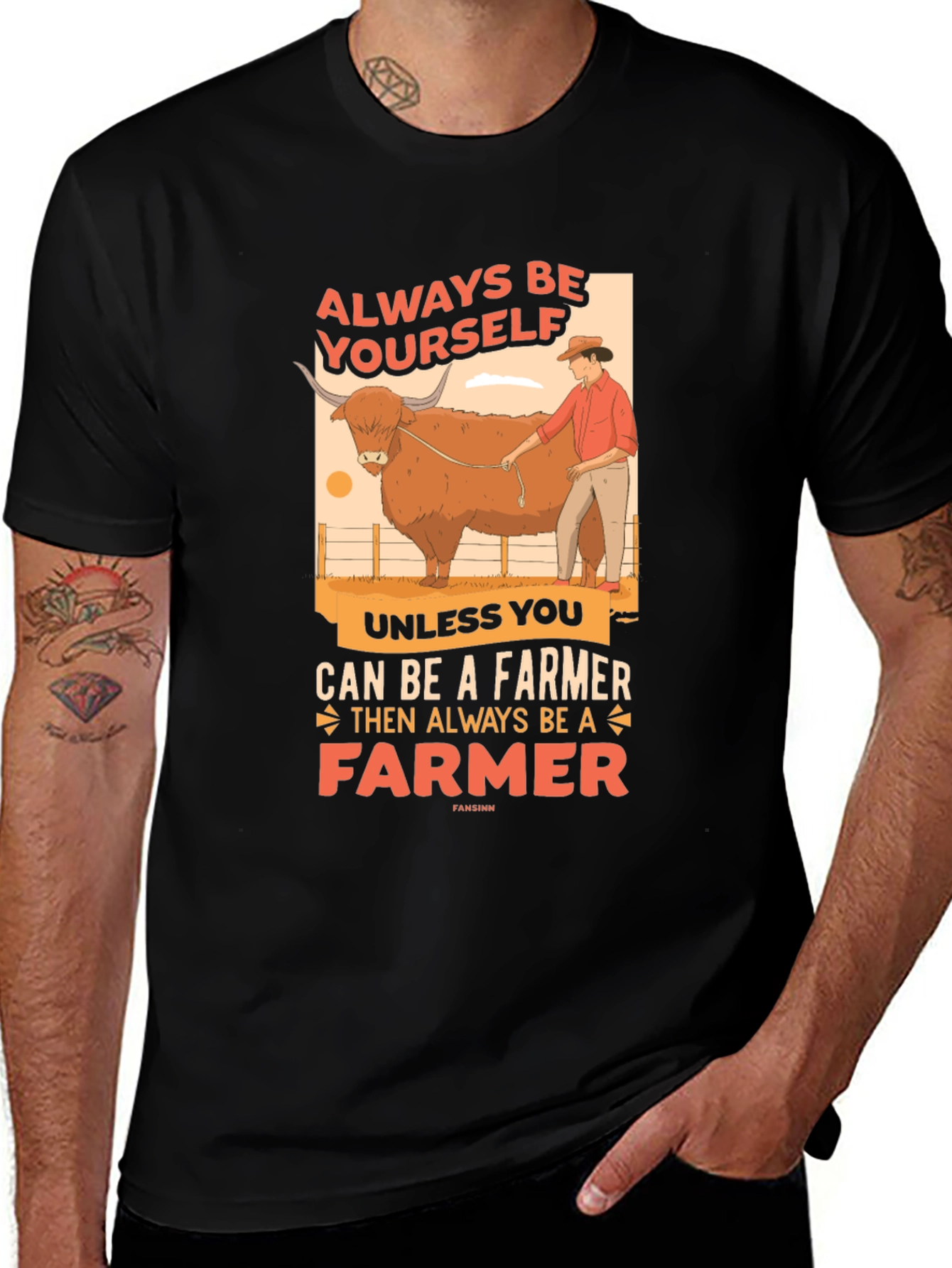 Variant 15 of Always Be Yourself Farmer T-Shirt