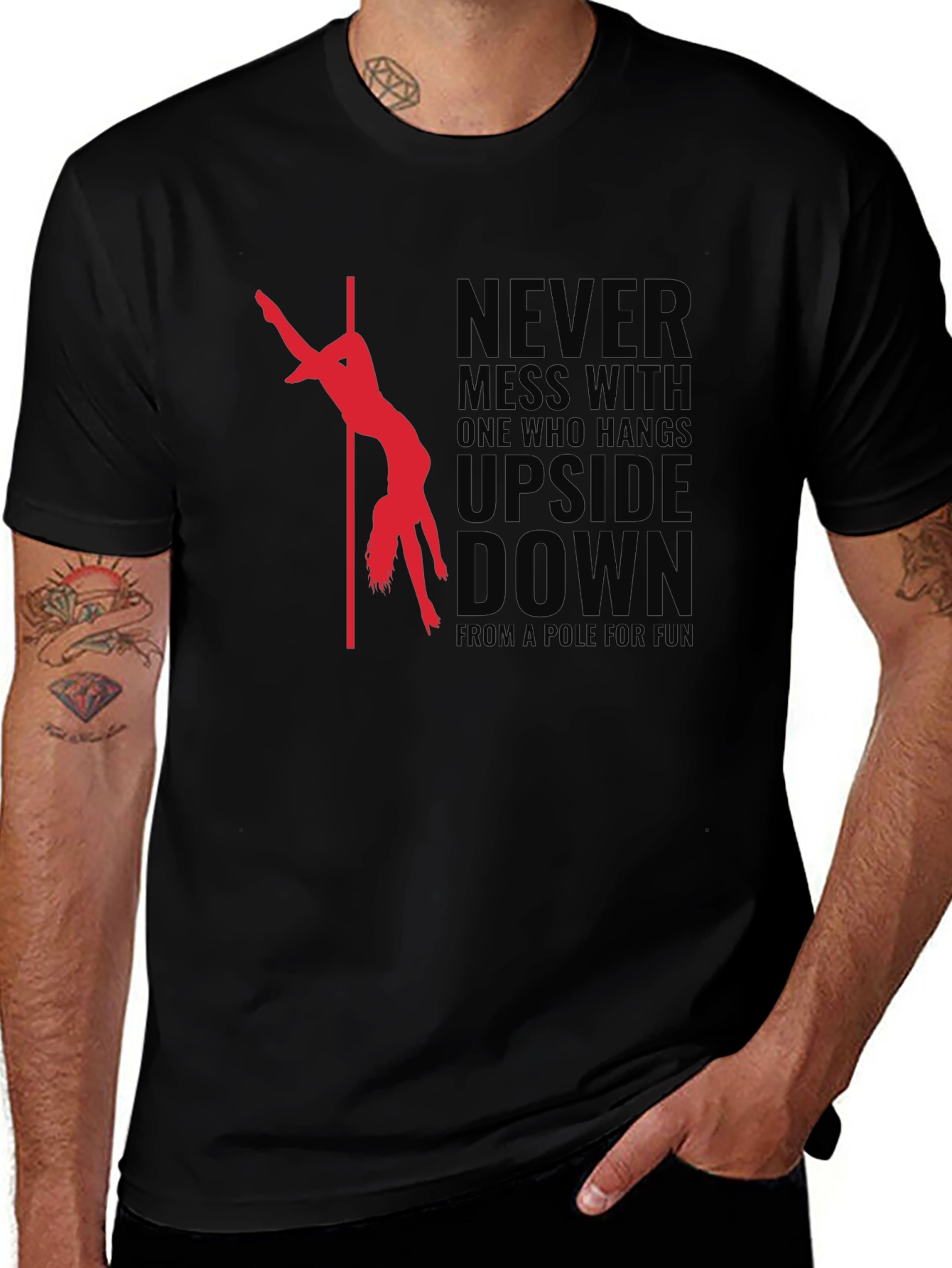 Variant 13 of Pole Dancer T-Shirt - Never Mess With Upside Down