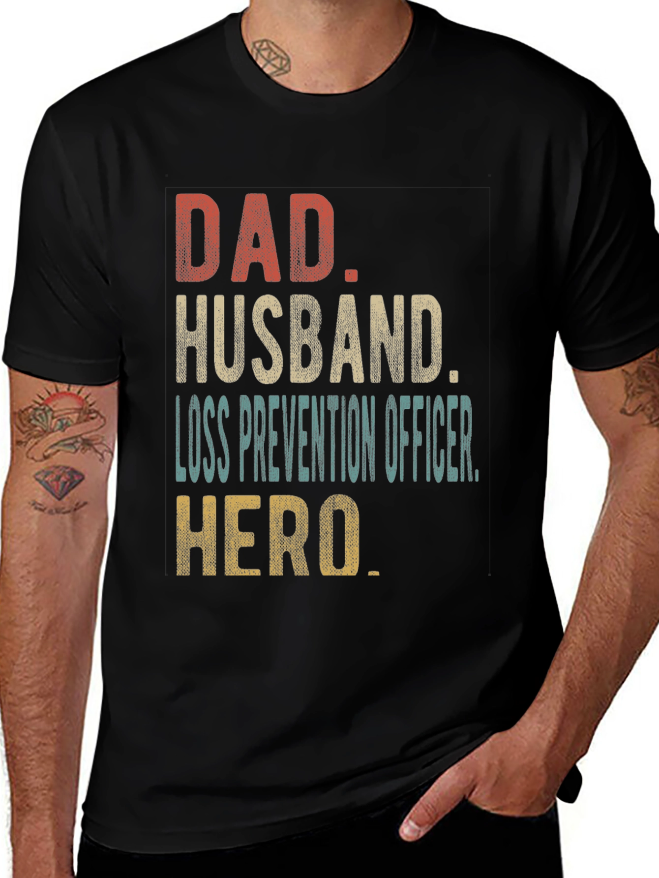 Variant 16 of Dad Husband Loss Prevention Officer Hero T-Shirt