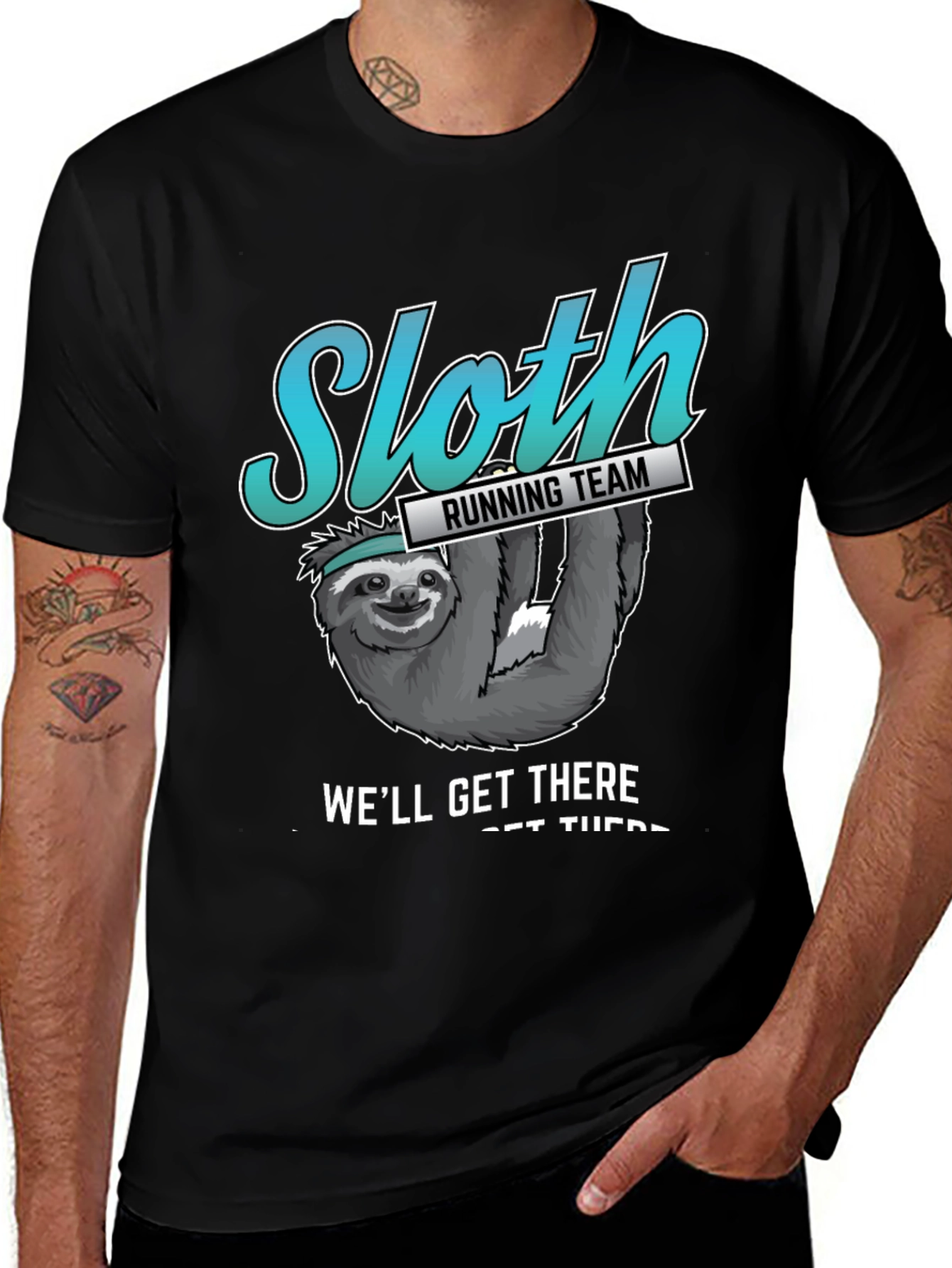 Variant 14 of Sloth Running Team T-Shirt - We'll Get There