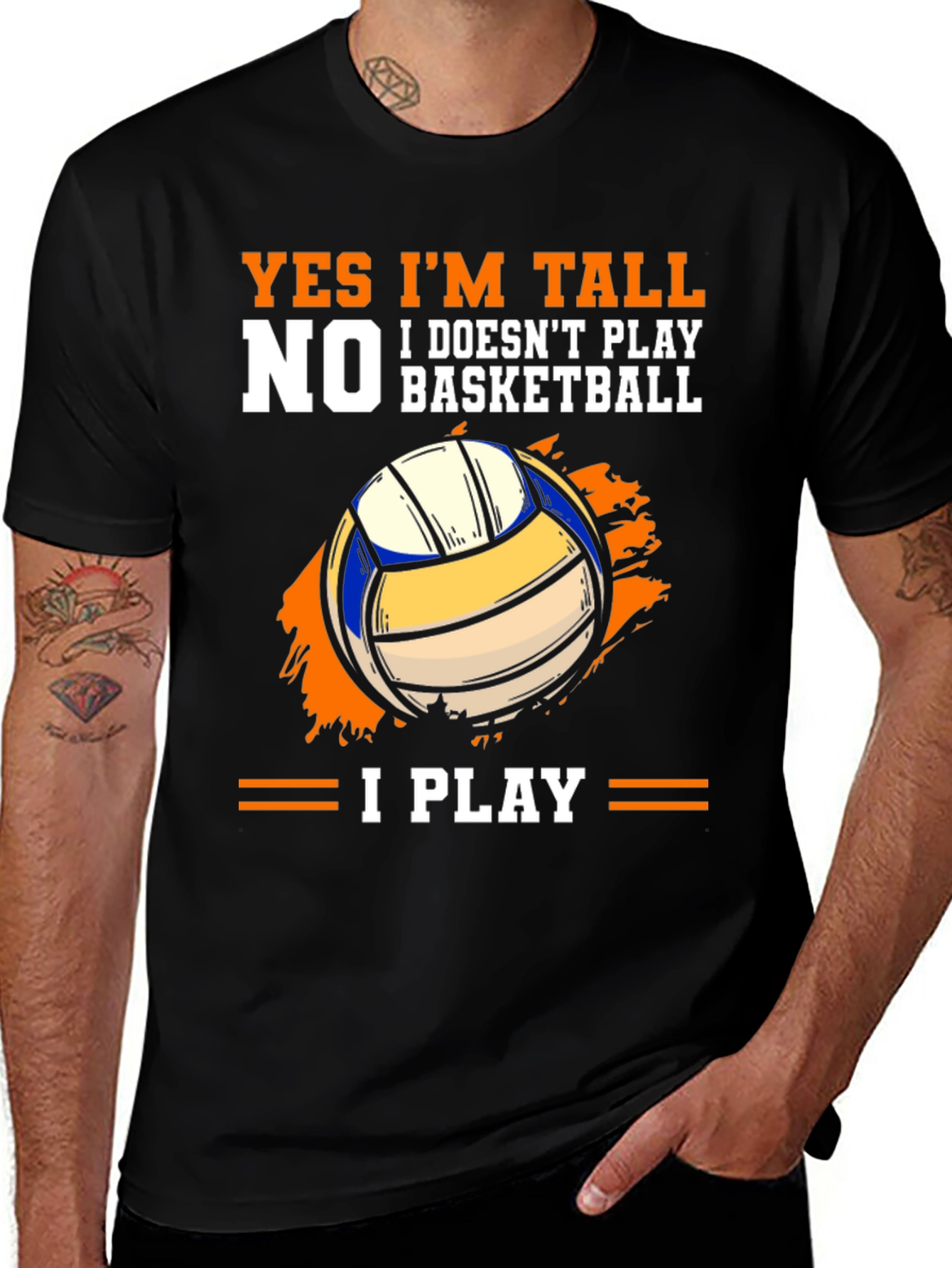 Variant 6 of Funny Volleyball Player T-Shirt: Yes, I'm Tall