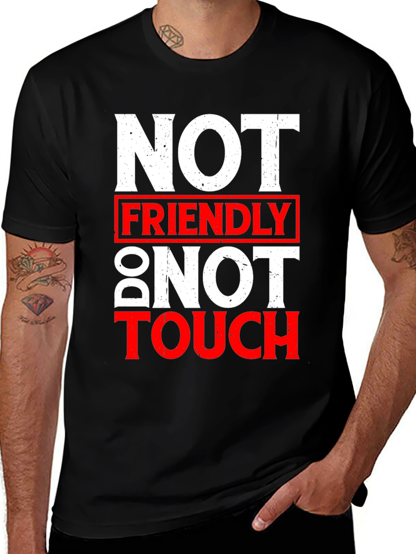 Variant 20 of Not Friendly, Do Not Touch Graphic T-Shirt