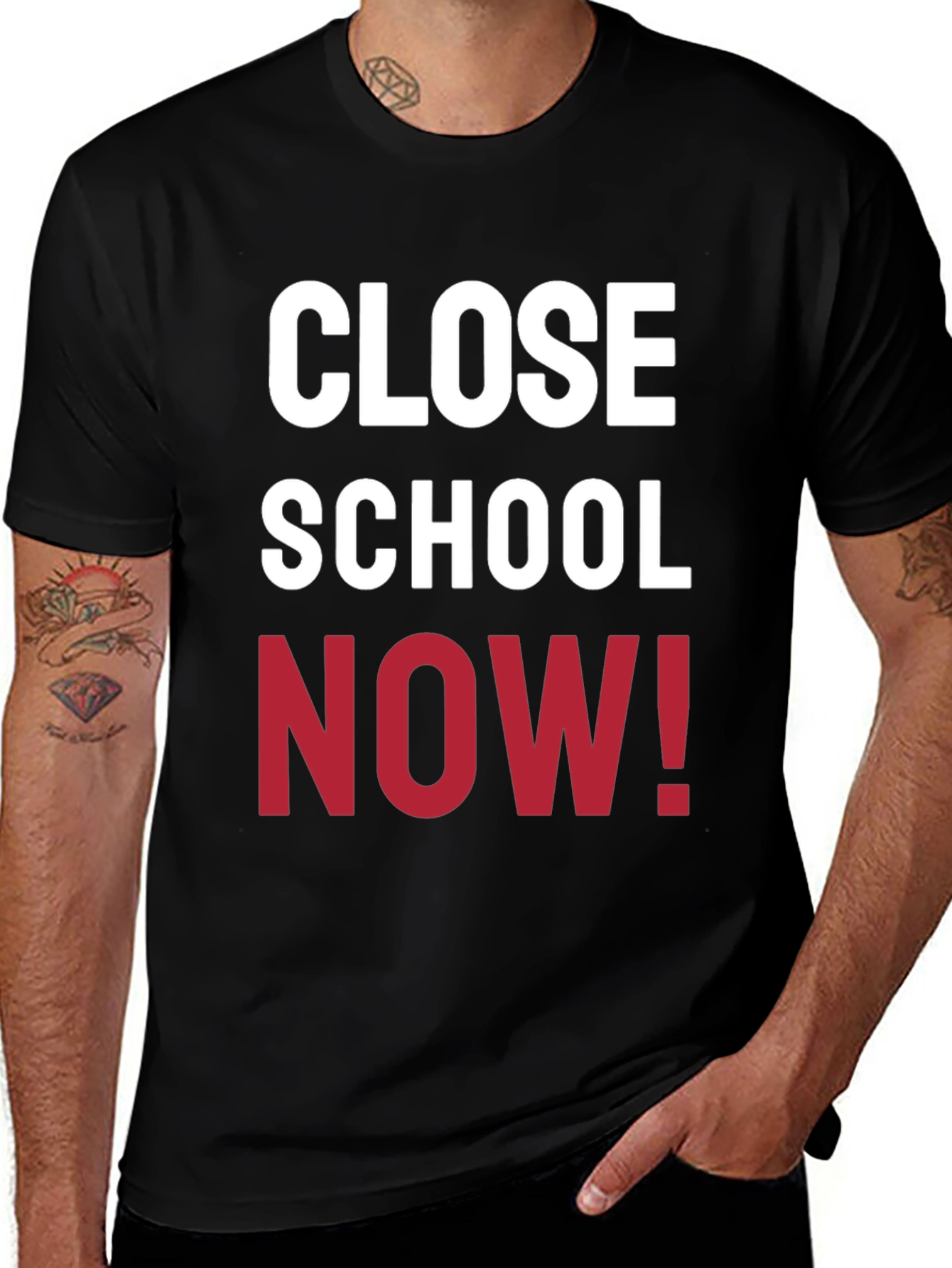 Variant 22 of Close School Now! Graphic T-Shirt