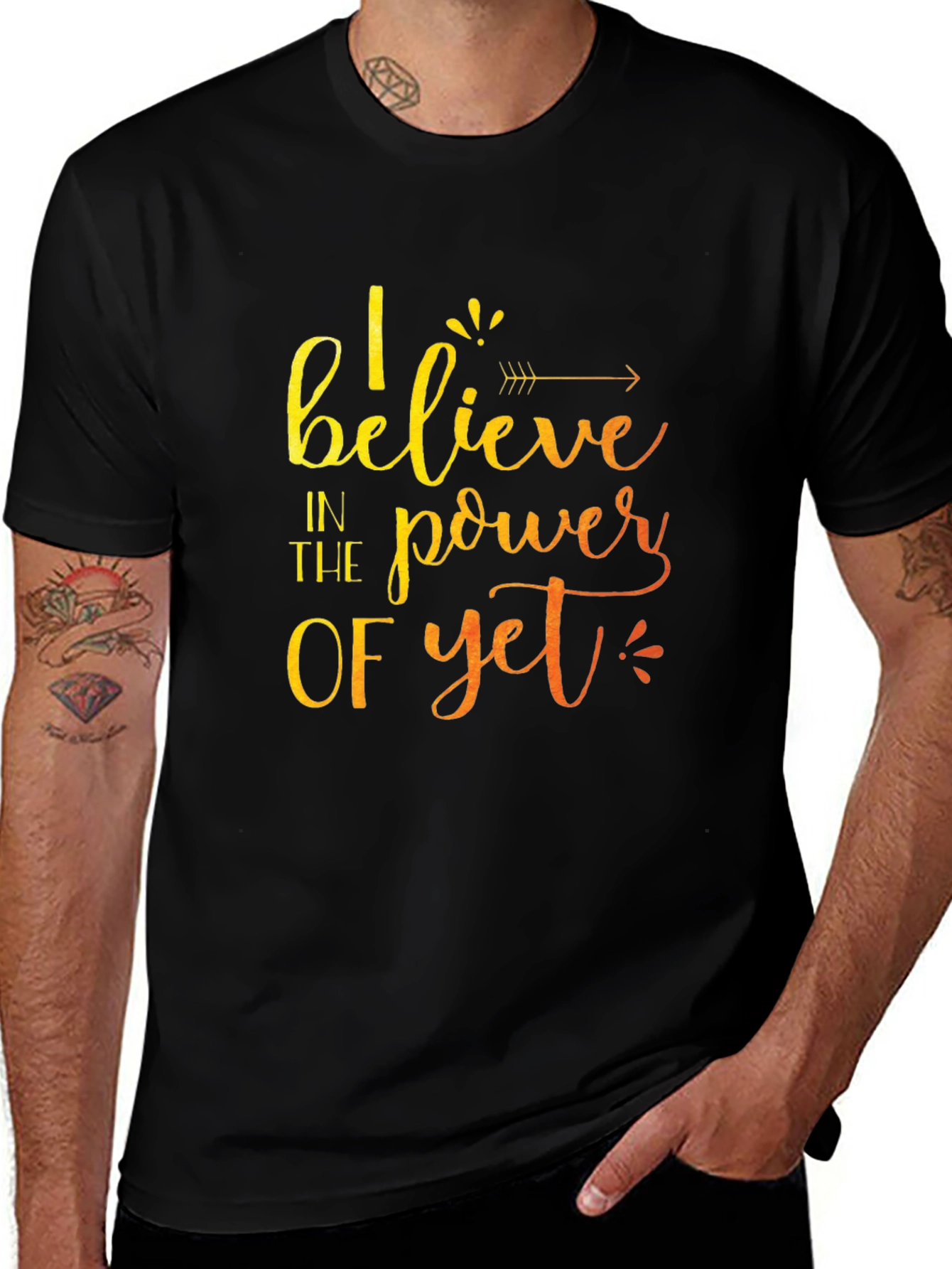 Variant 18 of Believe In The Power Of Yet Black T-Shirt