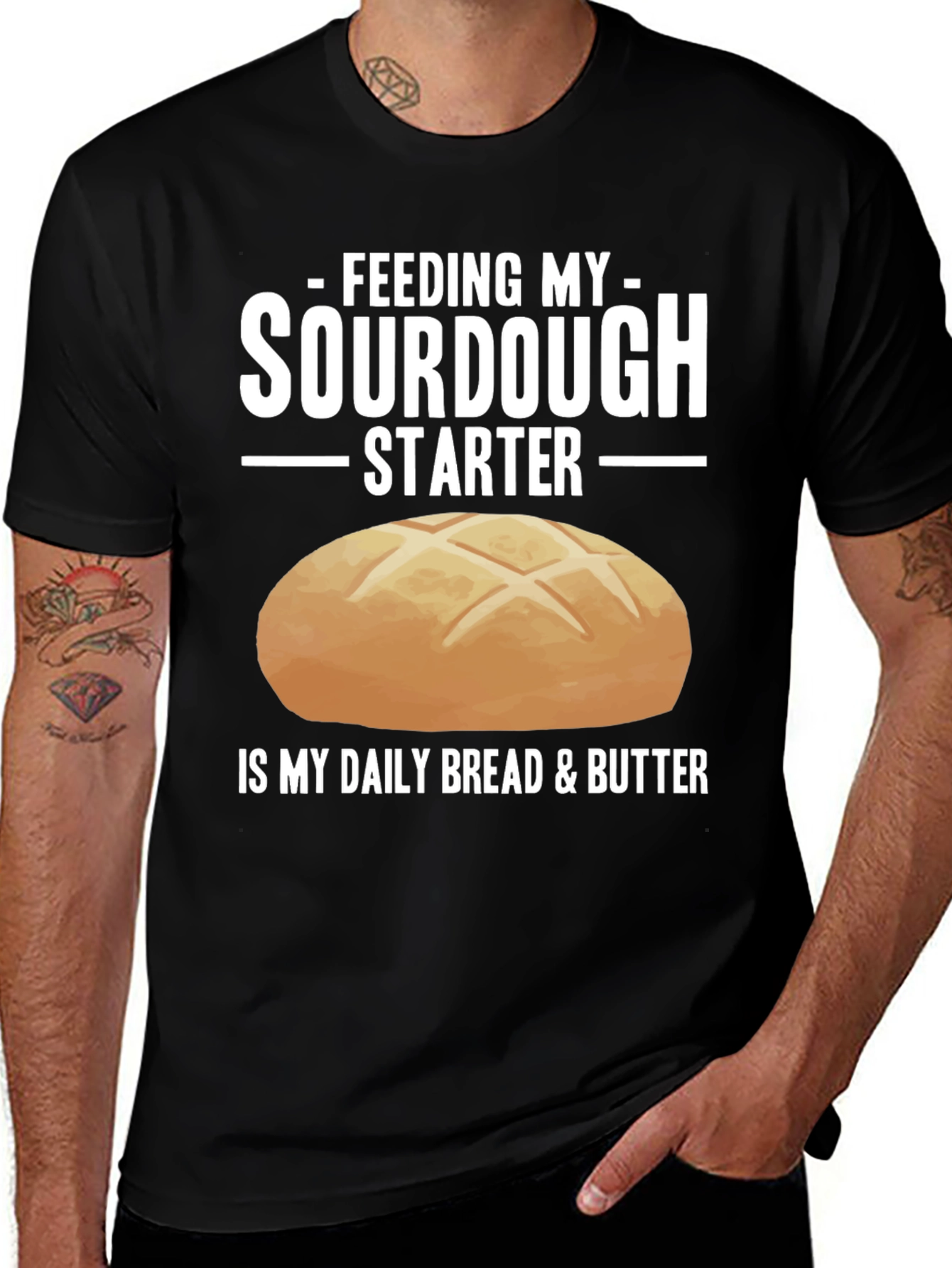 Variant 16 of Sourdough Starter Daily Bread T-Shirt