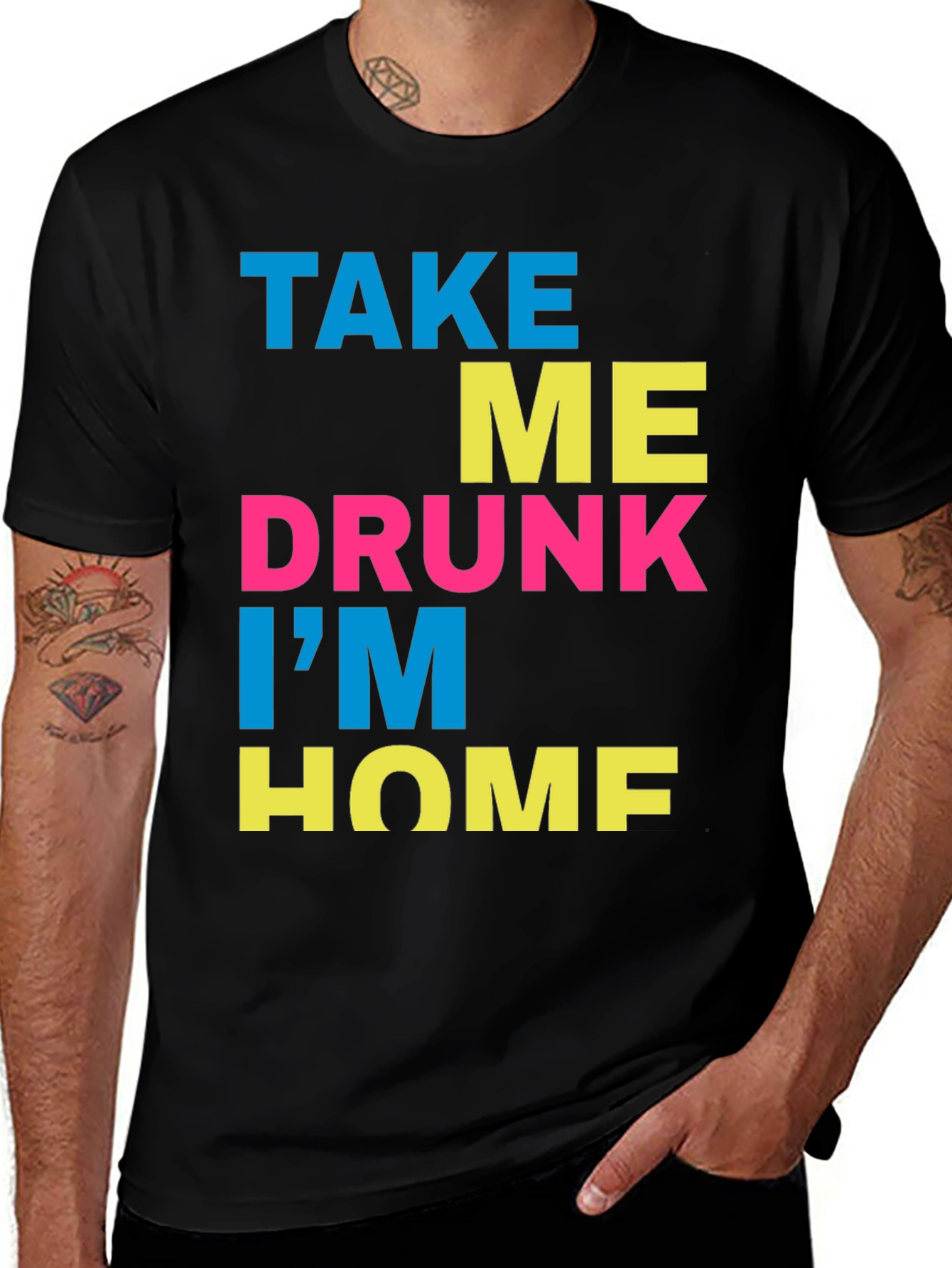 Variant 9 of Take Me Drunk I'm Home T-Shirt - Funny Party Tee