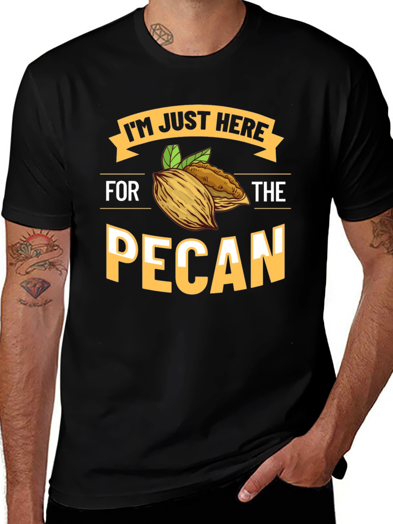 Variant 19 of I'm Just Here for the Pecan T-Shirt