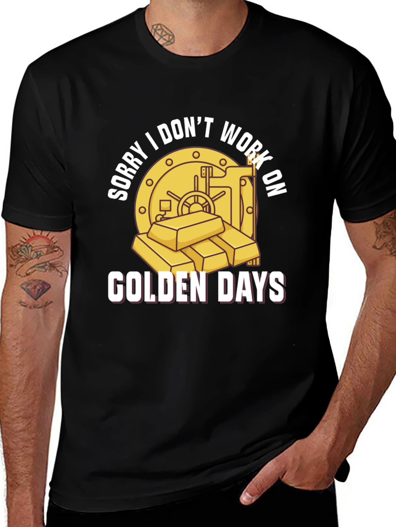 Variant 23 of Golden Days T-Shirt - Sorry I Don't Work