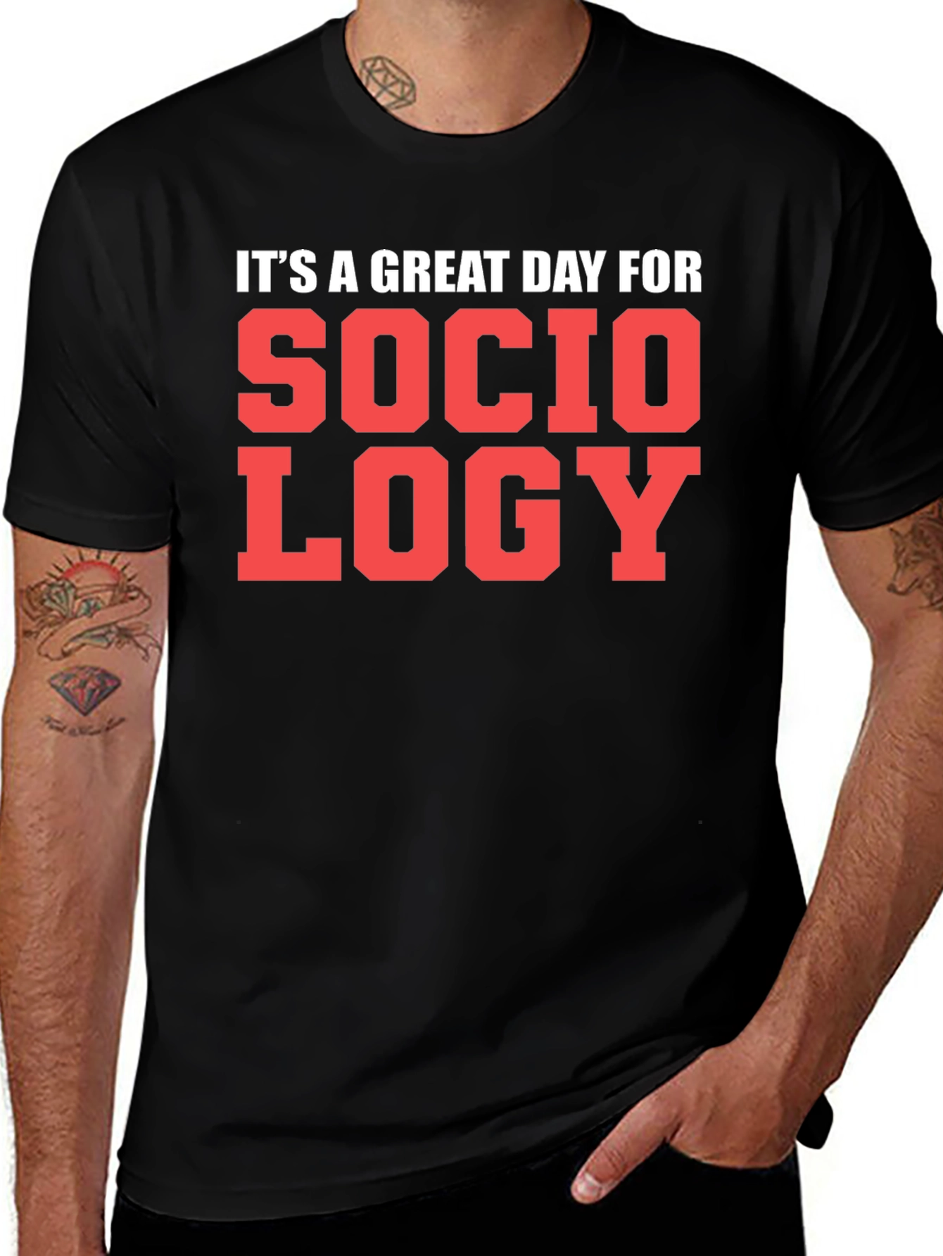 Variant 8 of Sociology T-Shirt - Great Day Tee