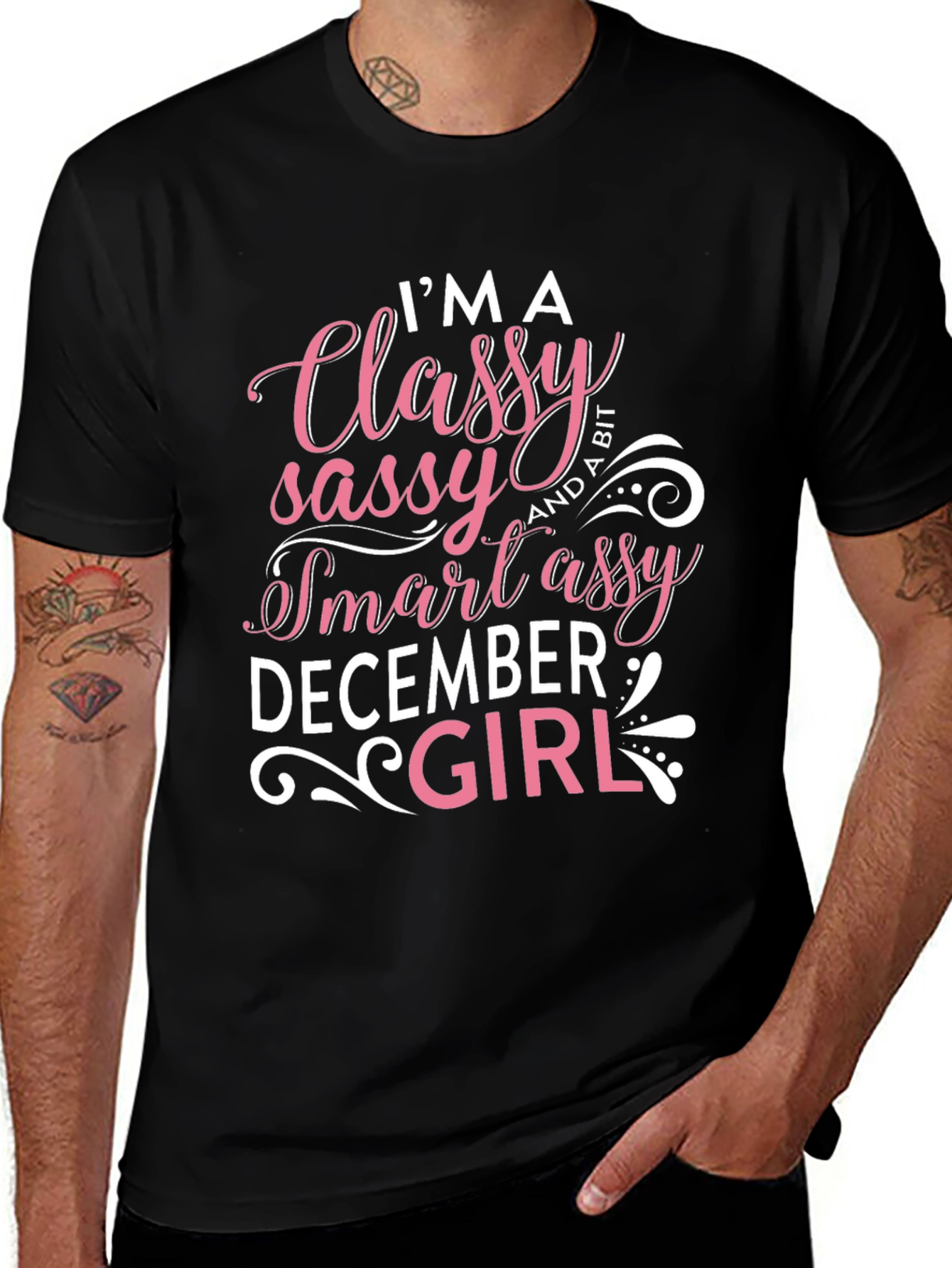 Variant 23 of Classy Sassy Smart Assy December Girl T-Shirt
