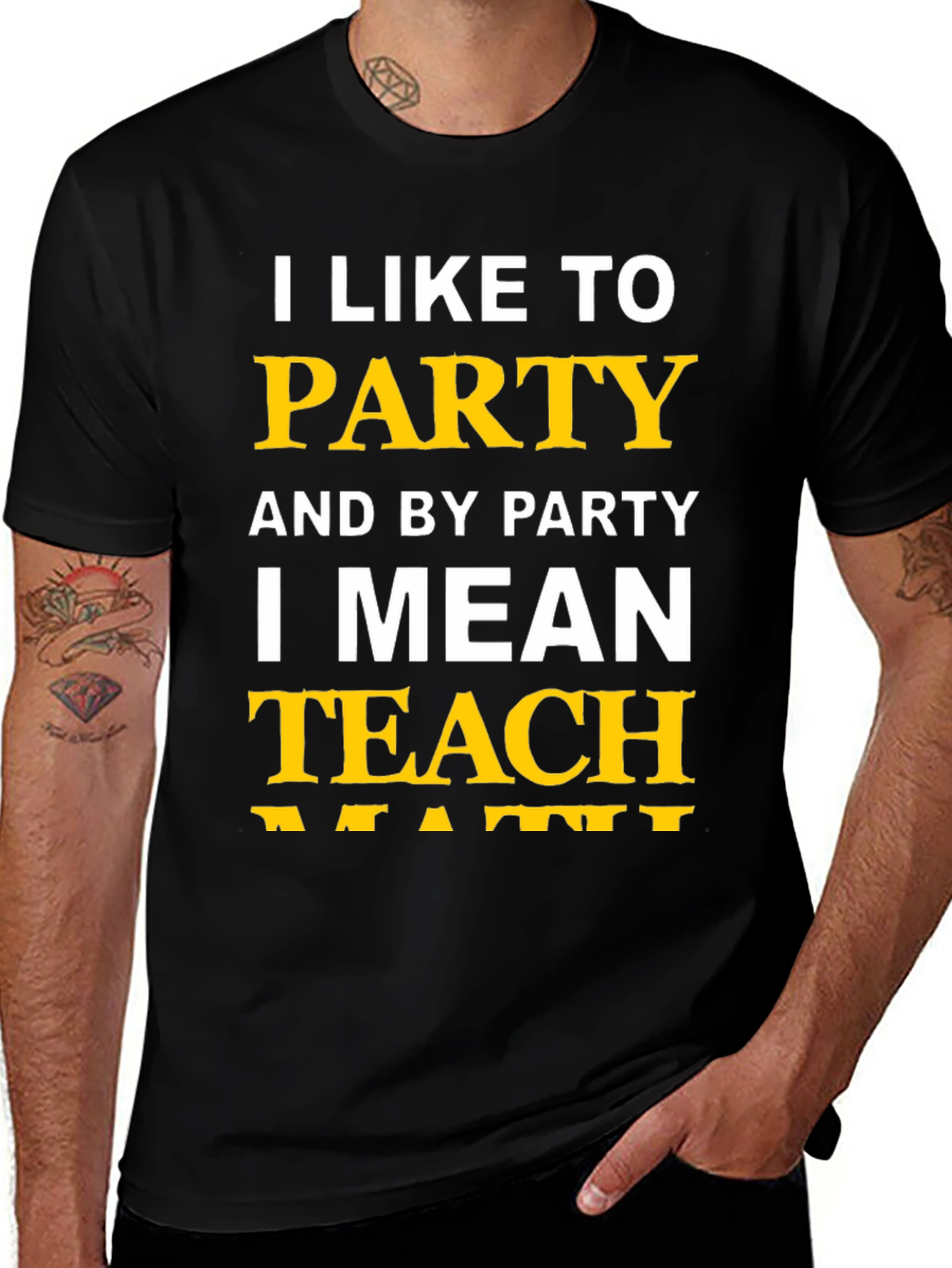 Variant 4 of I Like To Party Teach T-Shirt - Funny Teacher Tee
