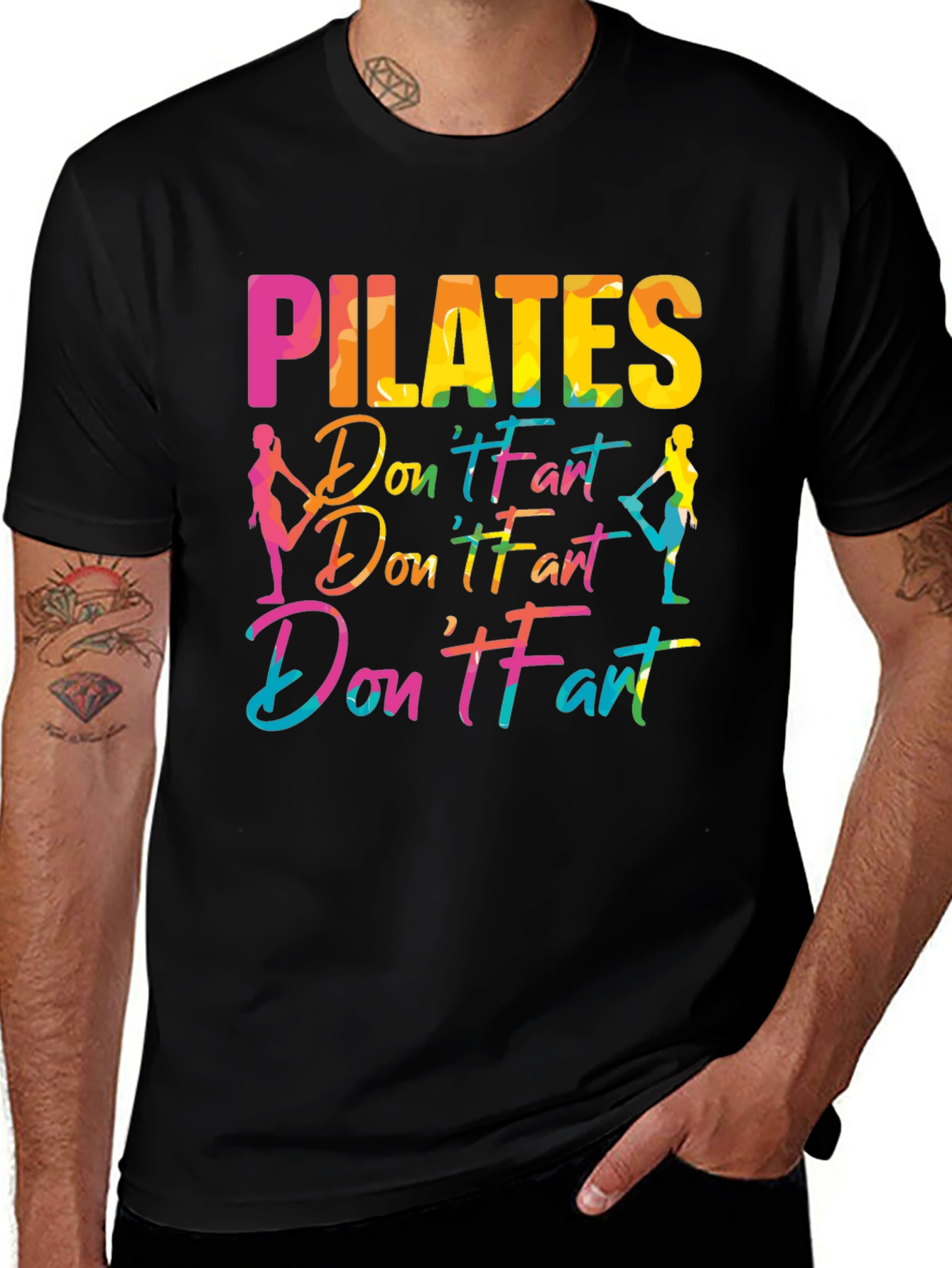 Pilates Don't Fart Funny Graphic Tee