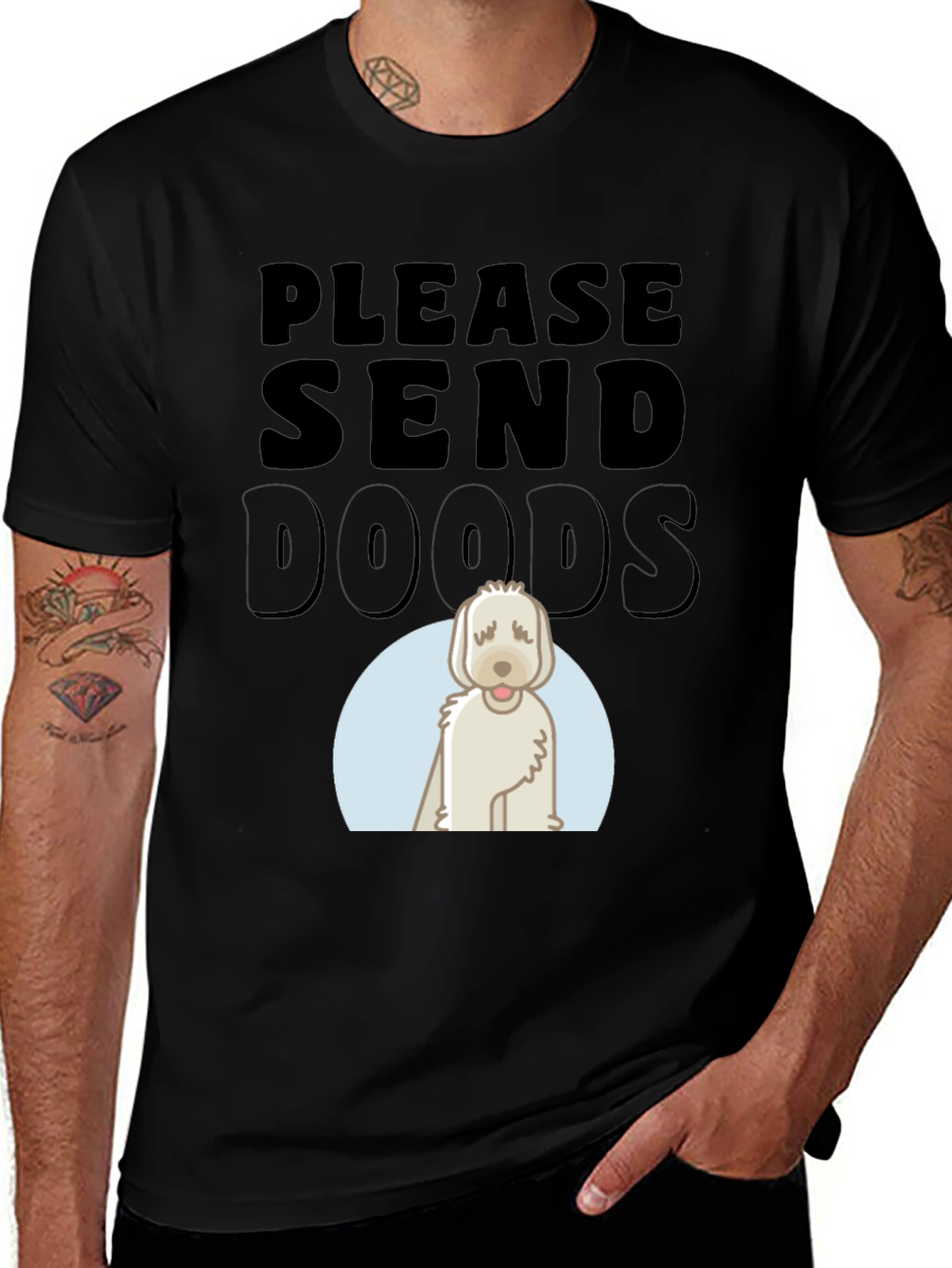 Variant 7 of Please Send Doods T-Shirt - Cute Dog Lover Tee