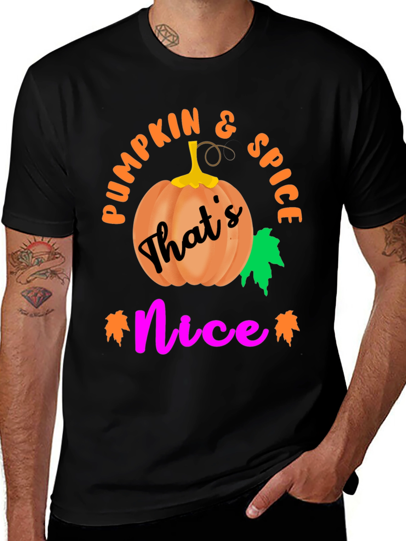 Variant 17 of Pumpkin Spice and That's Nice T-Shirt