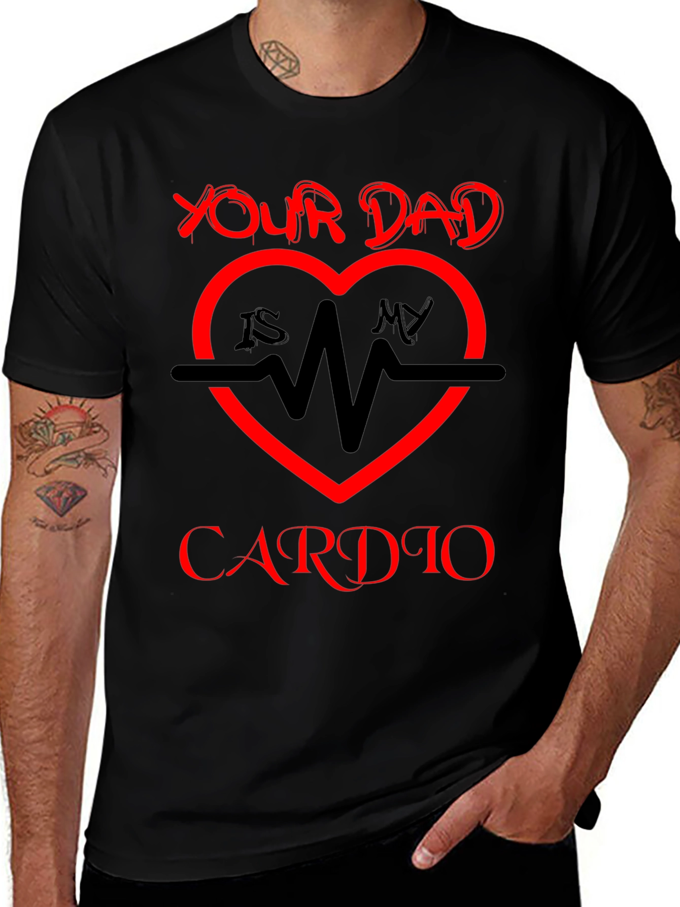 Variant 5 of Your Dad Is My Cardio T-Shirt
